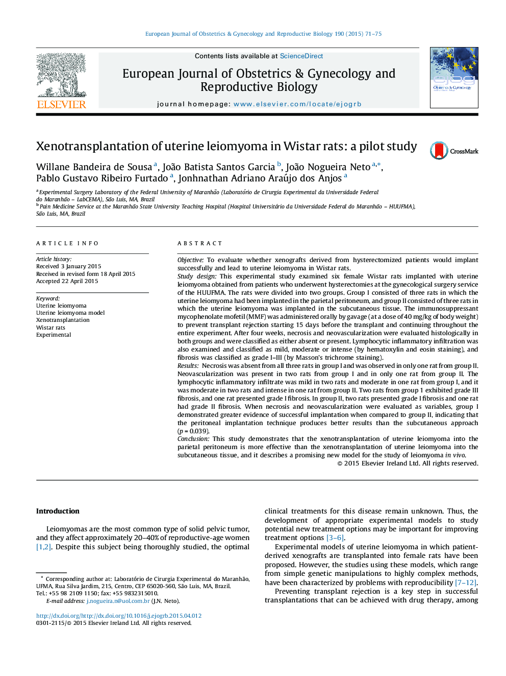 Xenotransplantation of uterine leiomyoma in Wistar rats: a pilot study