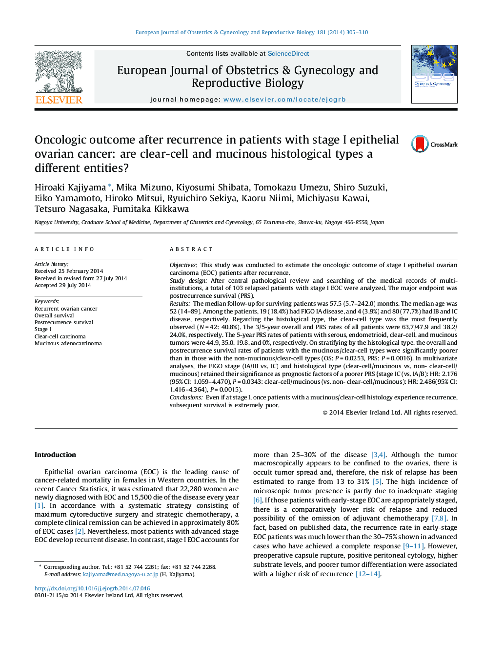 Oncologic outcome after recurrence in patients with stage I epithelial ovarian cancer: are clear-cell and mucinous histological types a different entities?