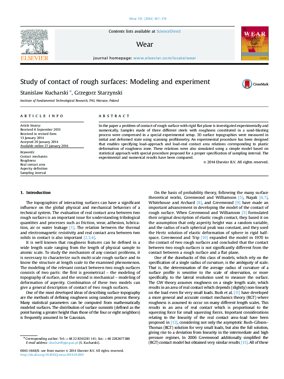 Study of contact of rough surfaces: Modeling and experiment