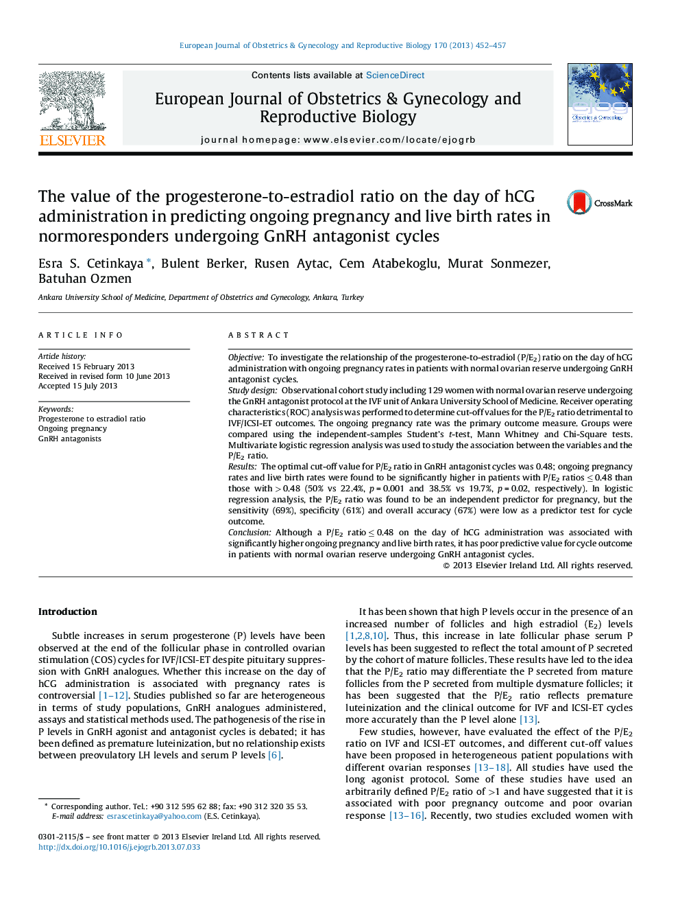 The value of the progesterone-to-estradiol ratio on the day of hCG administration in predicting ongoing pregnancy and live birth rates in normoresponders undergoing GnRH antagonist cycles