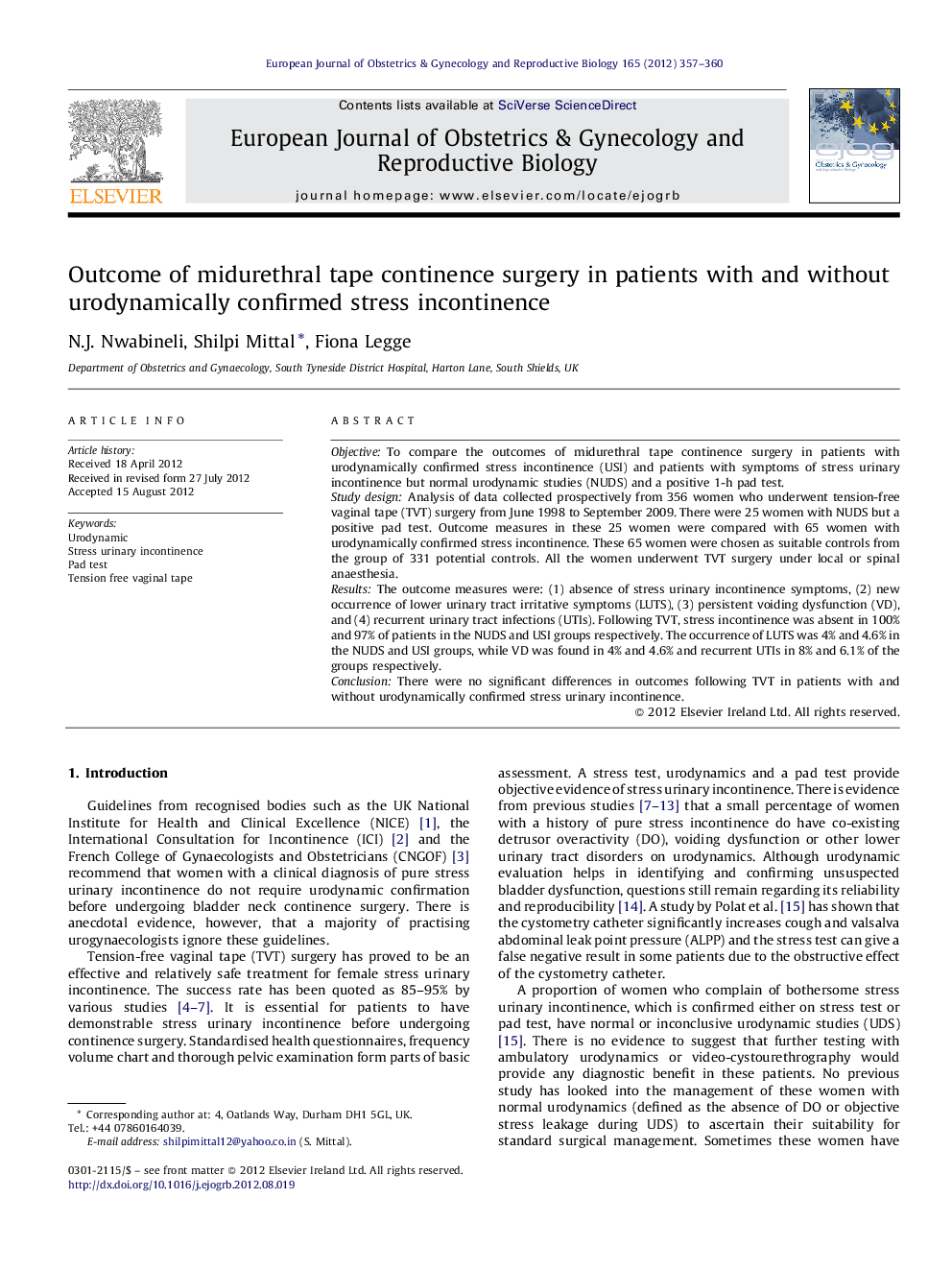 Outcome of midurethral tape continence surgery in patients with and without urodynamically confirmed stress incontinence