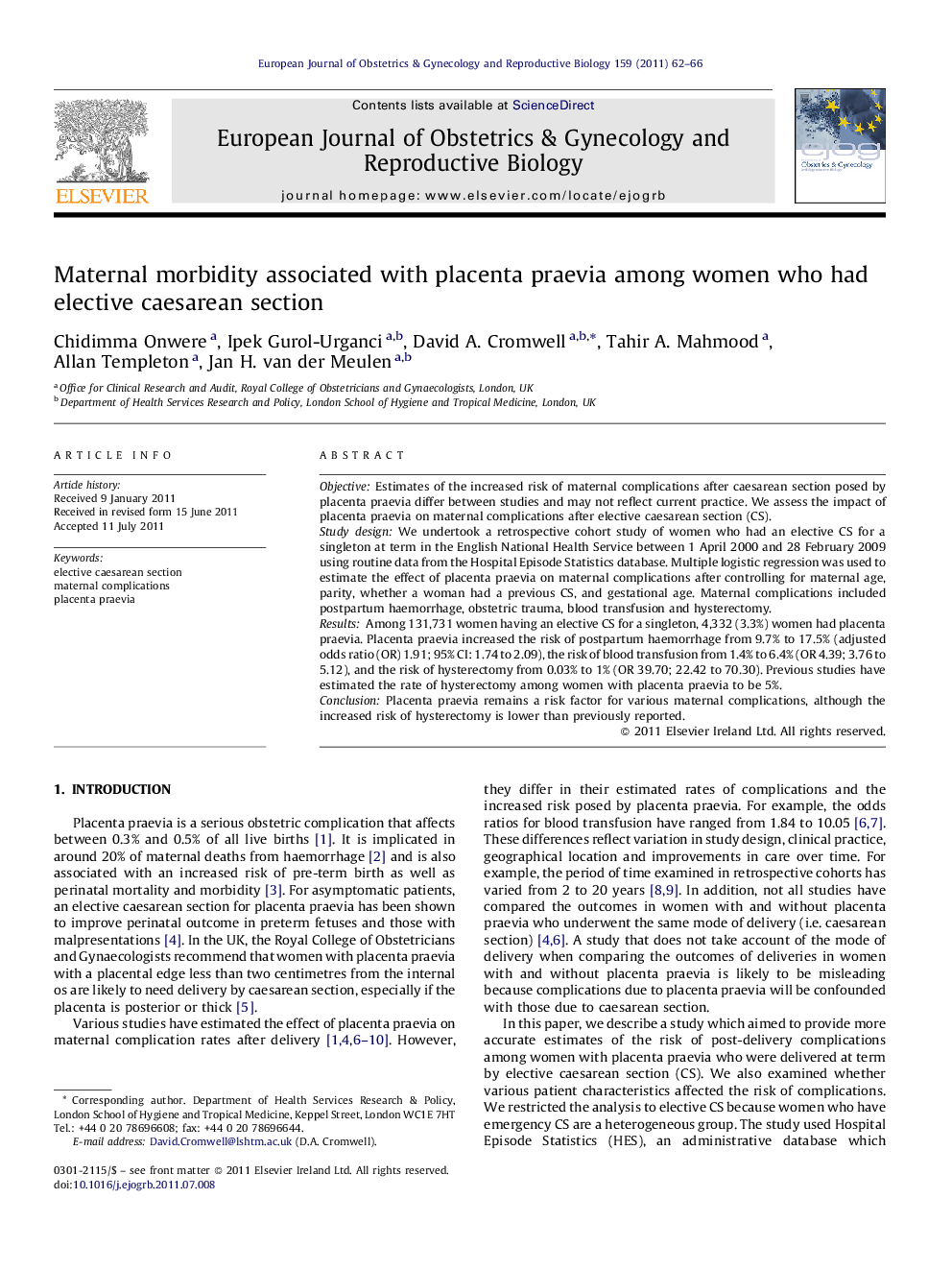 Maternal morbidity associated with placenta praevia among women who had elective caesarean section