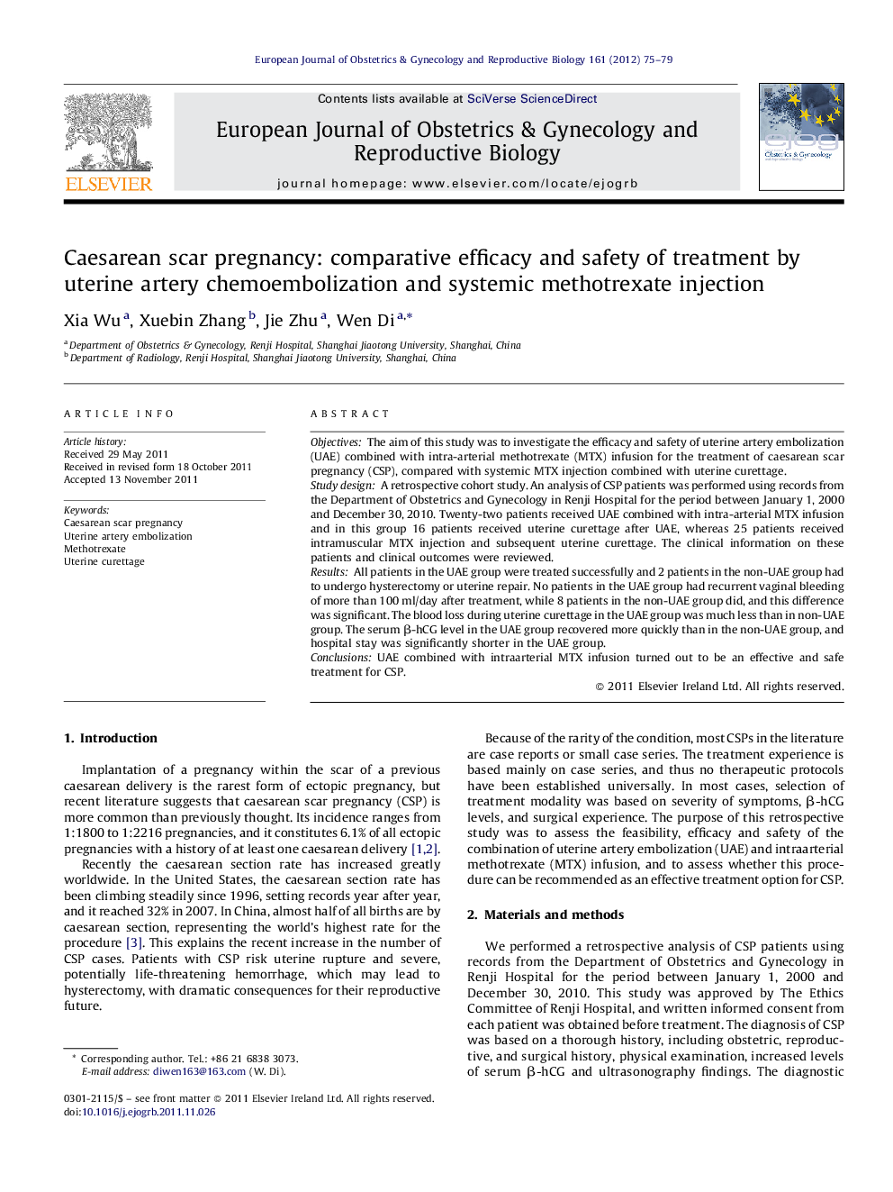 Caesarean scar pregnancy: comparative efficacy and safety of treatment by uterine artery chemoembolization and systemic methotrexate injection