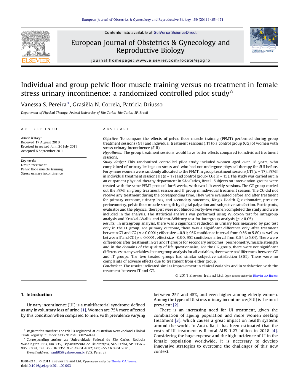 Individual and group pelvic floor muscle training versus no treatment in female stress urinary incontinence: a randomized controlled pilot study