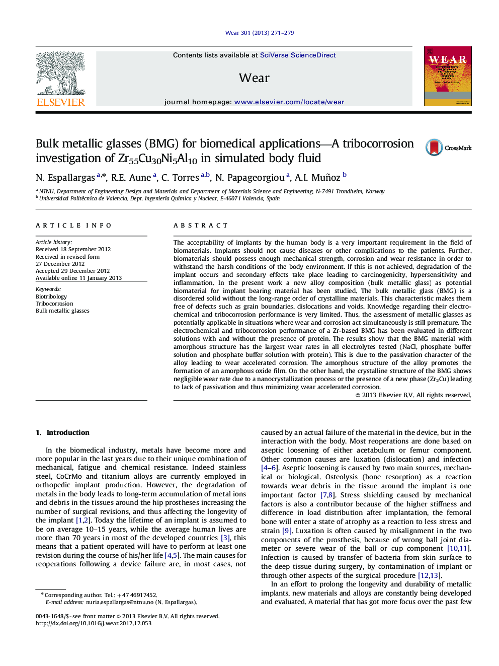 Bulk metallic glasses (BMG) for biomedical applications—A tribocorrosion investigation of Zr55Cu30Ni5Al10 in simulated body fluid