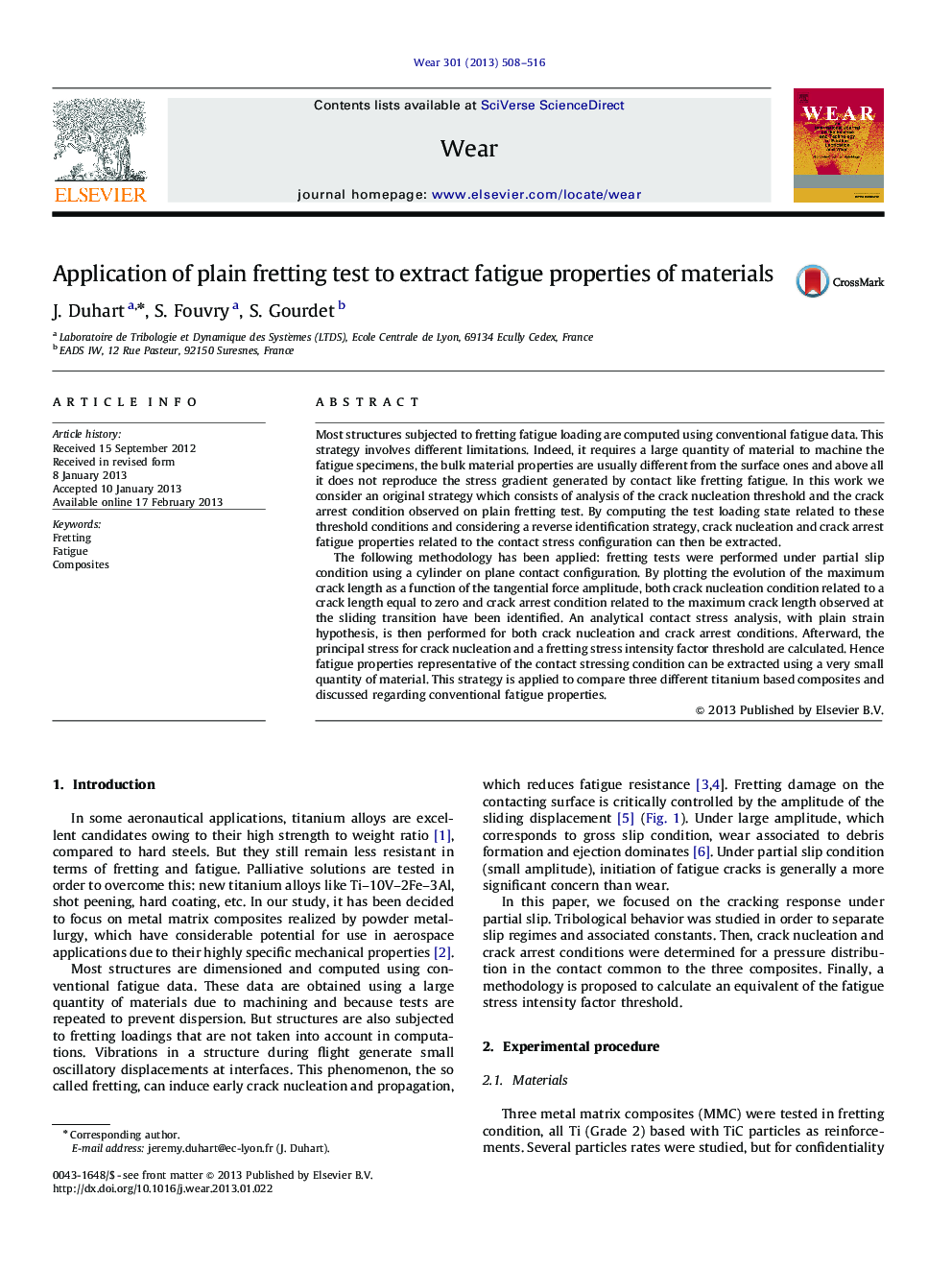 Application of plain fretting test to extract fatigue properties of materials