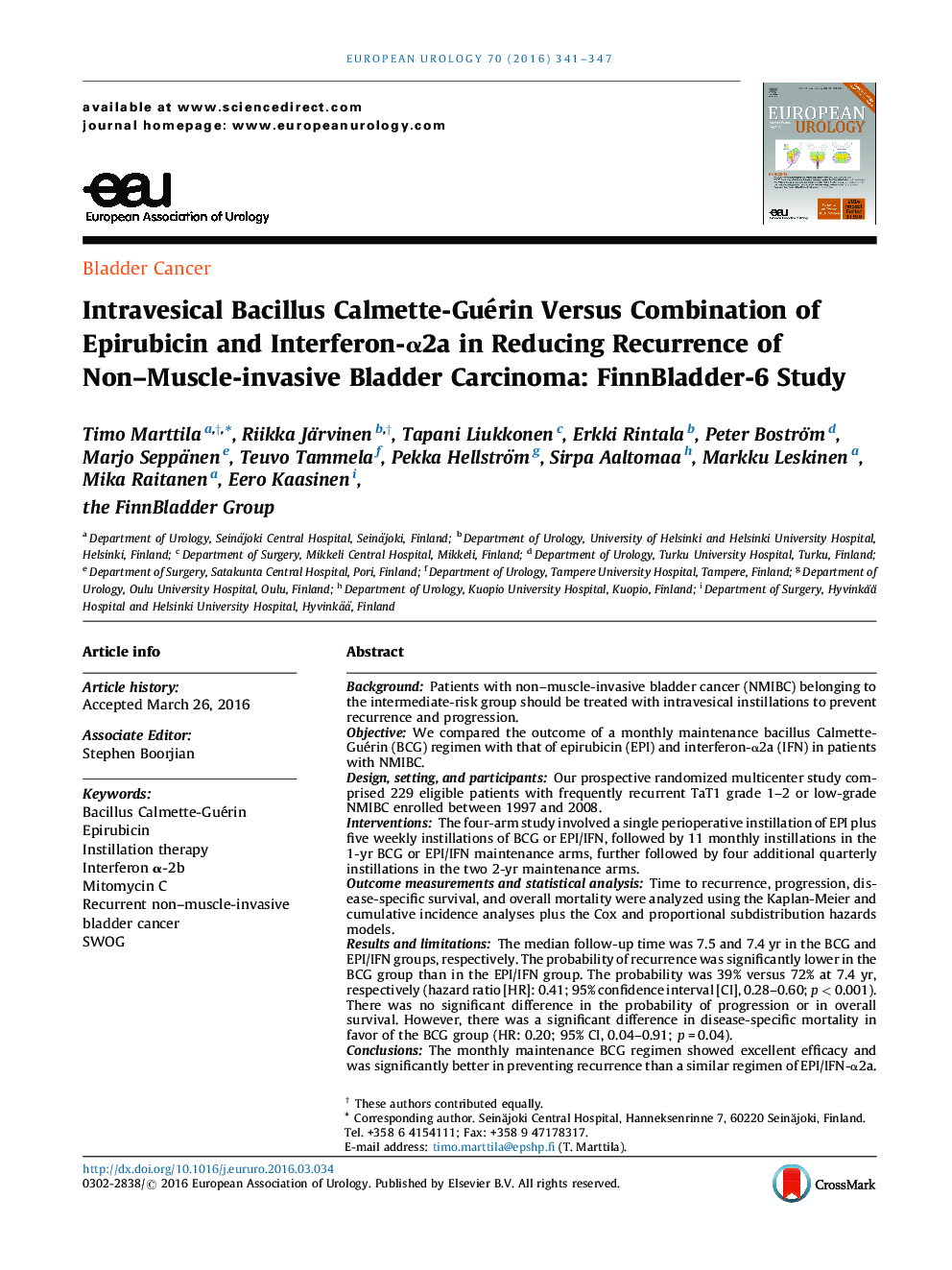 Intravesical Bacillus Calmette-Guérin Versus Combination of Epirubicin and Interferon-Î±2a in Reducing Recurrence of Non-Muscle-invasive Bladder Carcinoma: FinnBladder-6 Study