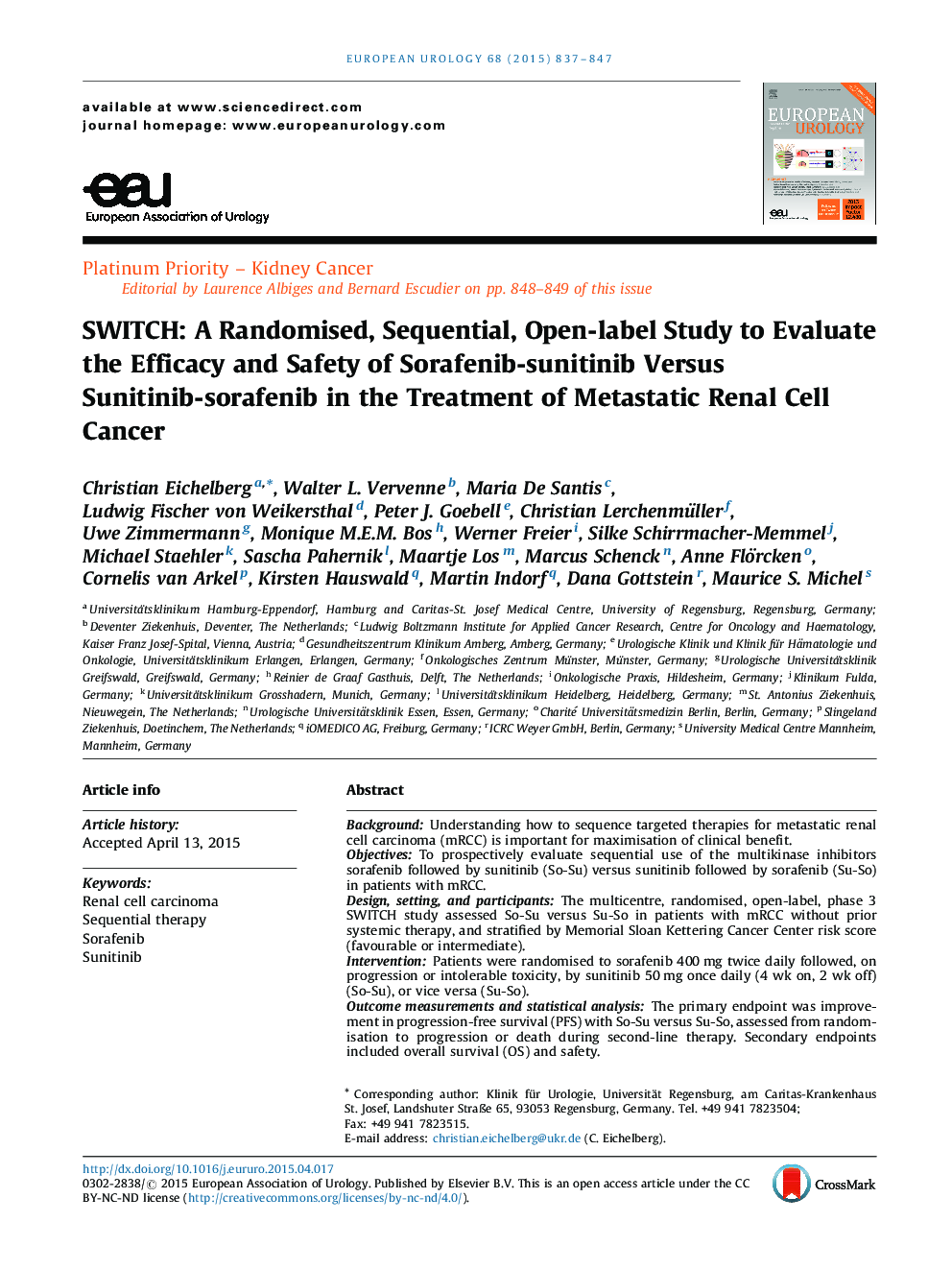 SWITCH: A Randomised, Sequential, Open-label Study to Evaluate the Efficacy and Safety of Sorafenib-sunitinib Versus Sunitinib-sorafenib in the Treatment of Metastatic Renal Cell Cancer