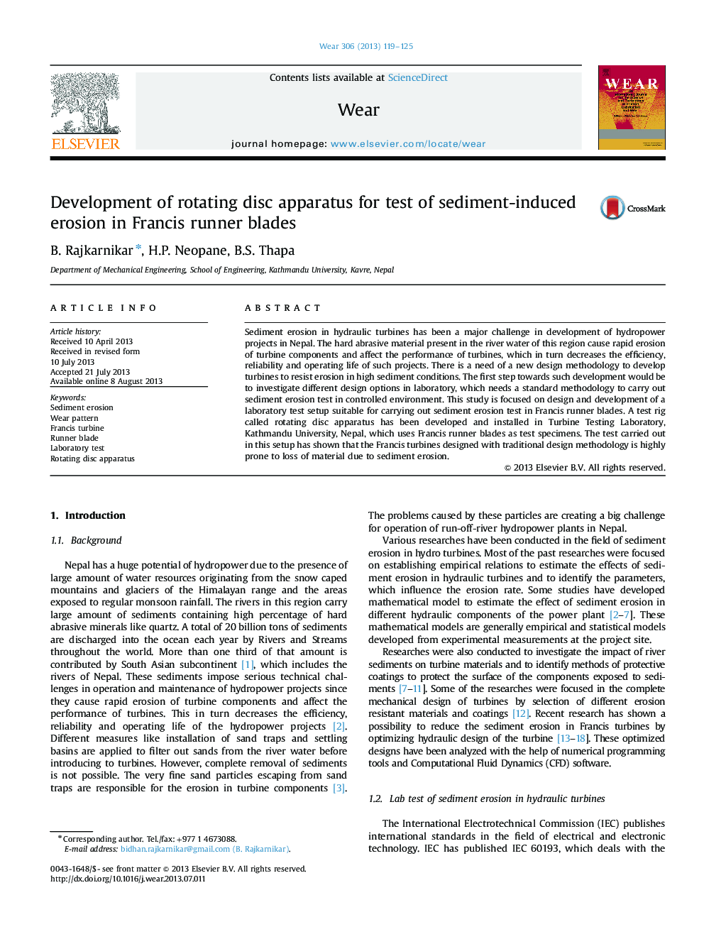 Development of rotating disc apparatus for test of sediment-induced erosion in Francis runner blades