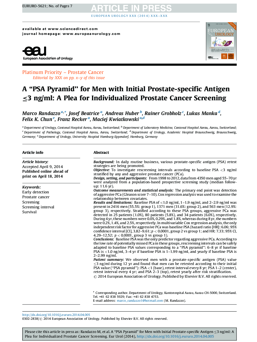 A “PSA Pyramid” for Men with Initial Prostate-specific Antigen â¤3 ng/ml: A Plea for Individualized Prostate Cancer Screening