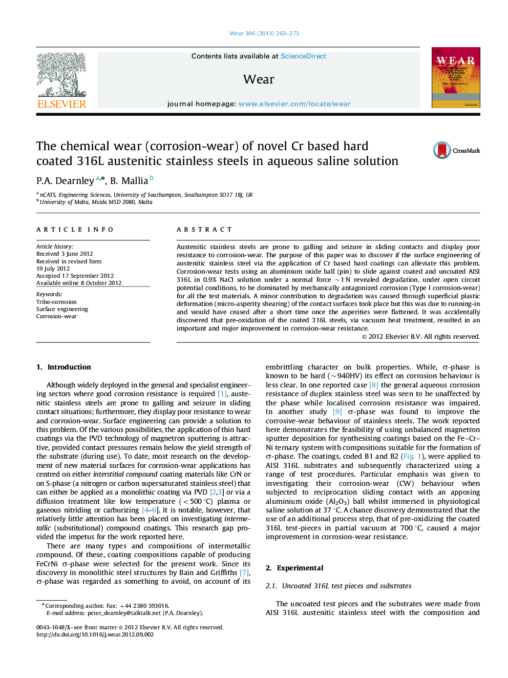 The chemical wear (corrosion-wear) of novel Cr based hard coated 316L austenitic stainless steels in aqueous saline solution