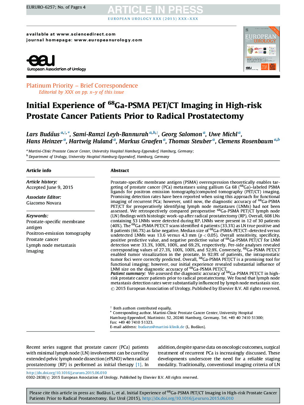 Initial Experience of 68Ga-PSMA PET/CT Imaging in High-risk Prostate Cancer Patients Prior to Radical Prostatectomy