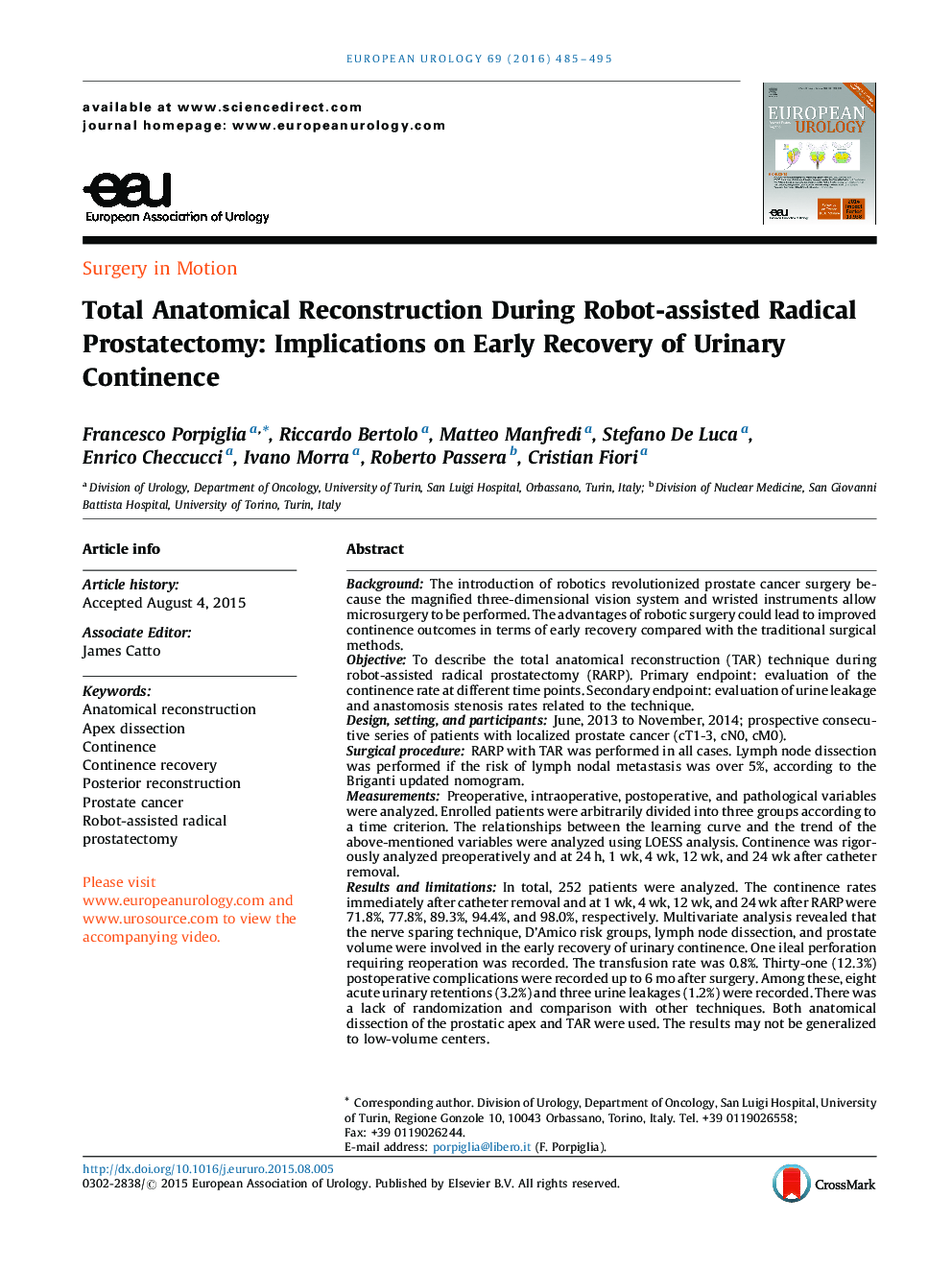 Total Anatomical Reconstruction During Robot-assisted Radical Prostatectomy: Implications on Early Recovery of Urinary Continence