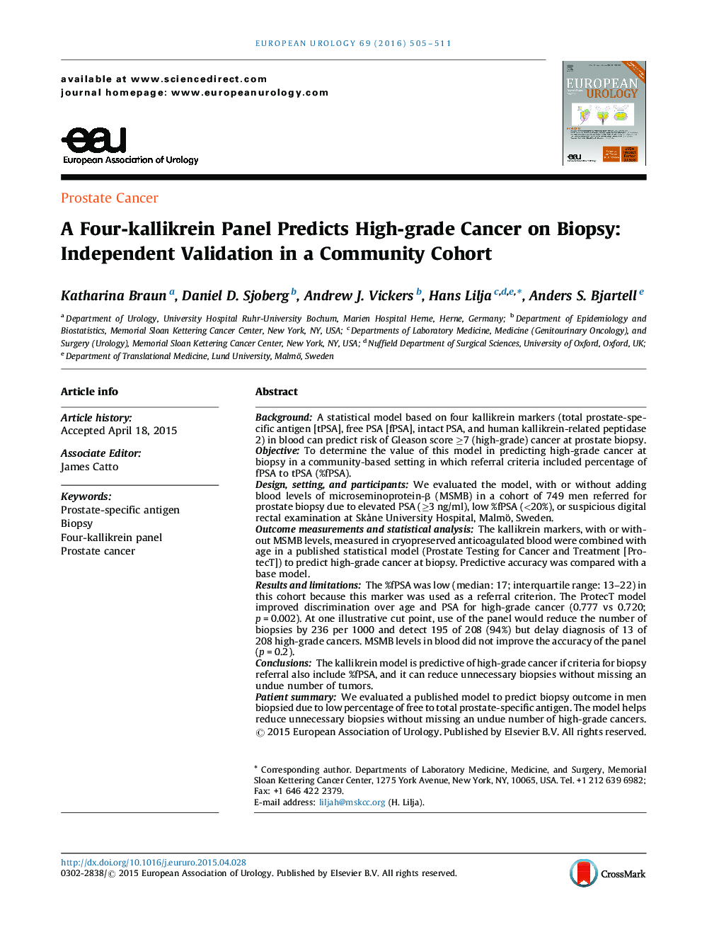 A Four-kallikrein Panel Predicts High-grade Cancer on Biopsy: Independent Validation in a Community Cohort