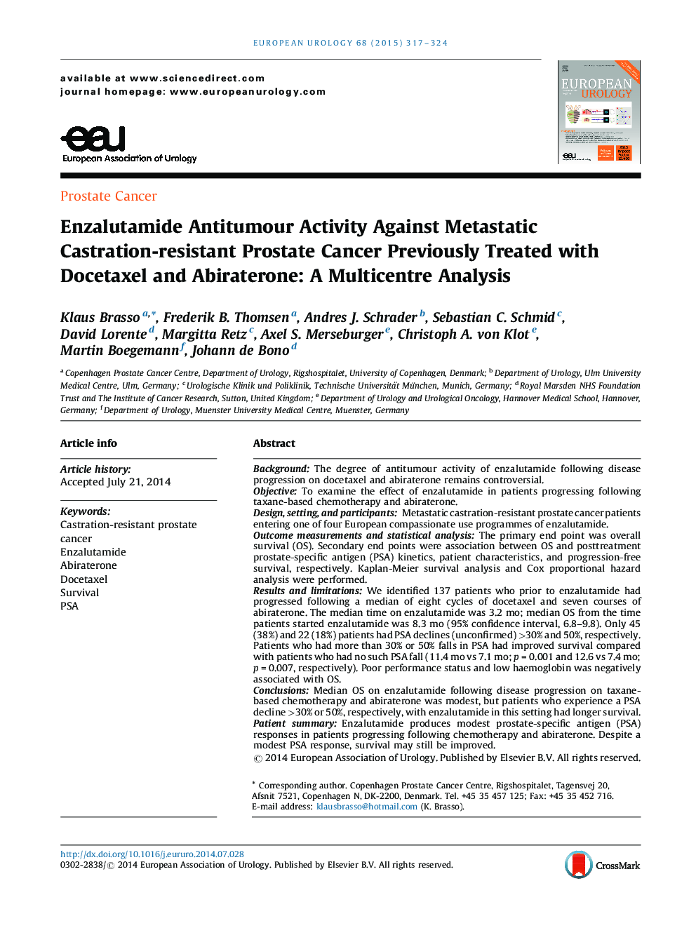 Enzalutamide Antitumour Activity Against Metastatic Castration-resistant Prostate Cancer Previously Treated with Docetaxel and Abiraterone: A Multicentre Analysis