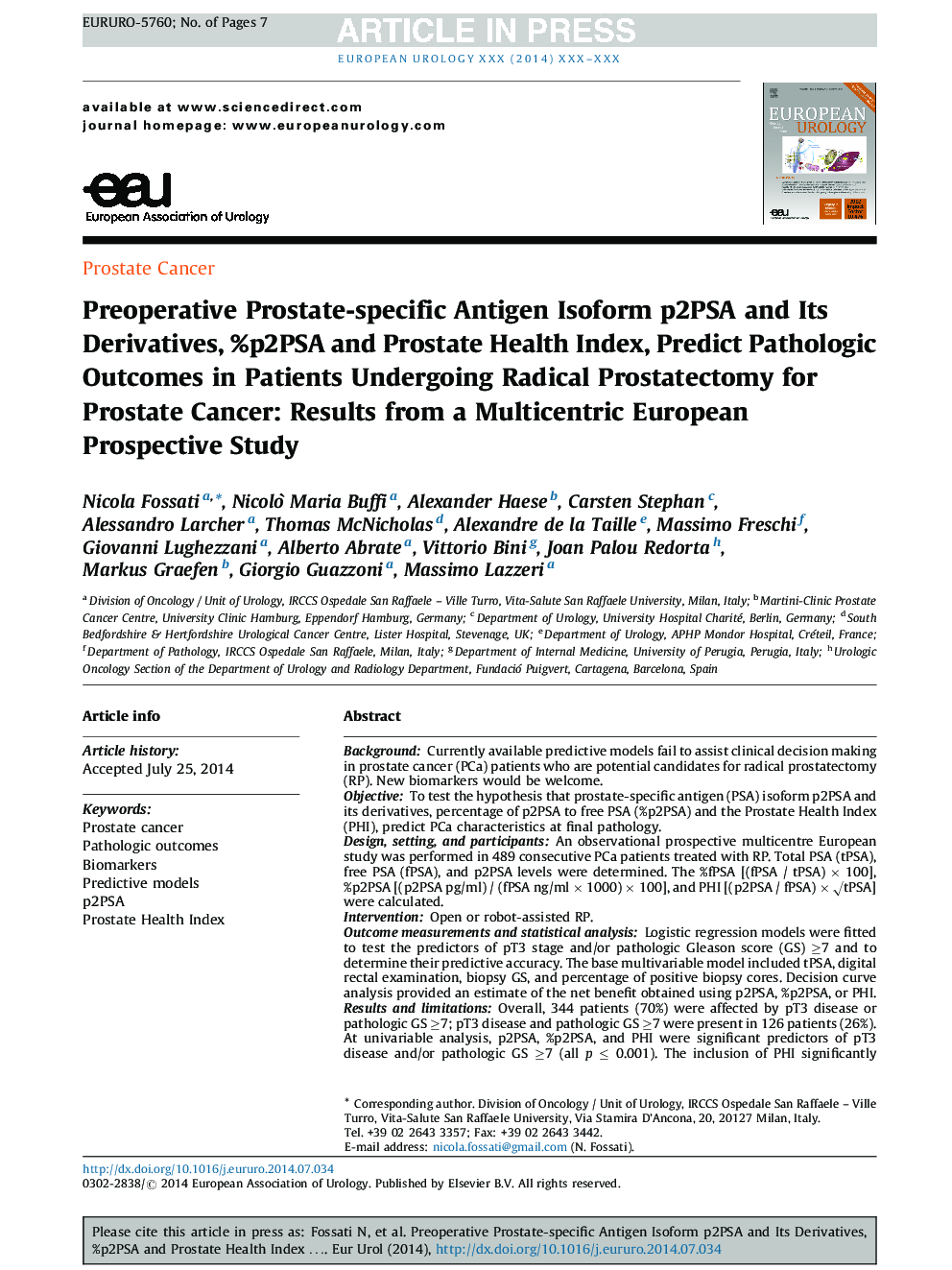 Preoperative Prostate-specific Antigen Isoform p2PSA and Its Derivatives, %p2PSA and Prostate Health Index, Predict Pathologic Outcomes in Patients Undergoing Radical Prostatectomy for Prostate Cancer: Results from a Multicentric European Prospective Stud
