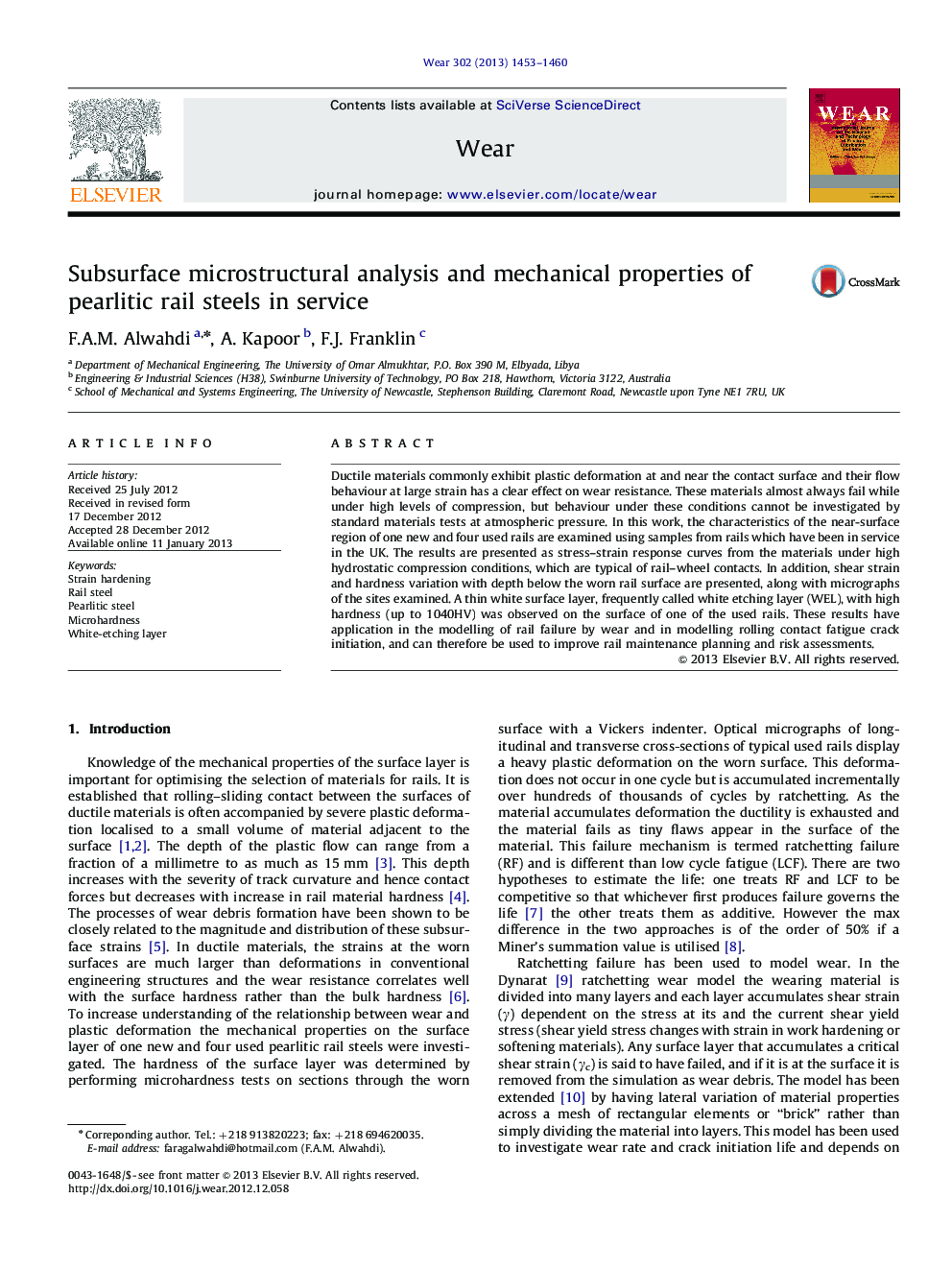 Subsurface microstructural analysis and mechanical properties of pearlitic rail steels in service