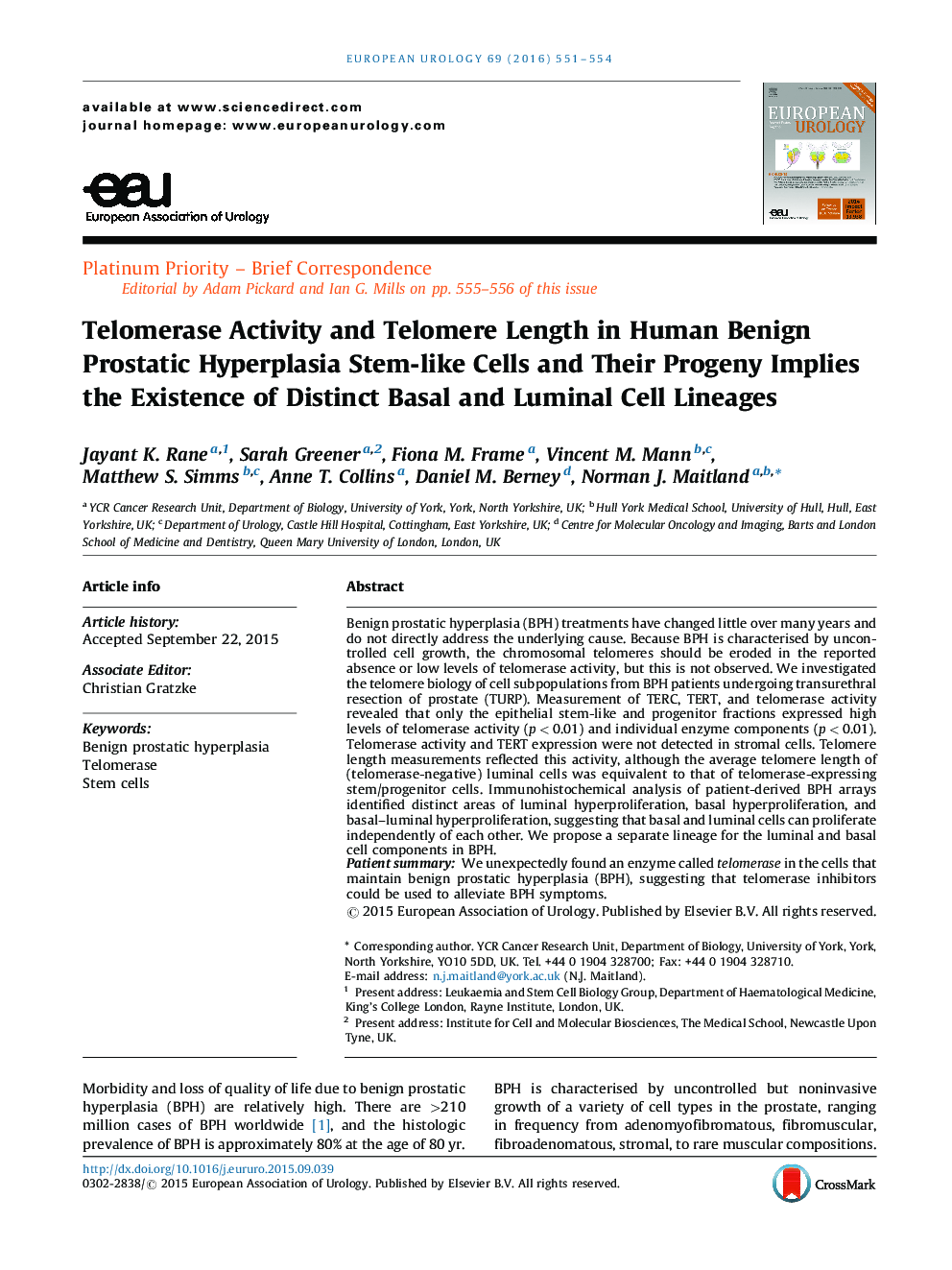 فعالیت تلومراز و طول تلومر در سلول های بنیادی خوش خیم پروستات هیپرالازی و سلول های بنیادی آنها از وجود سلول های بنیادی متمایز و لومینال 