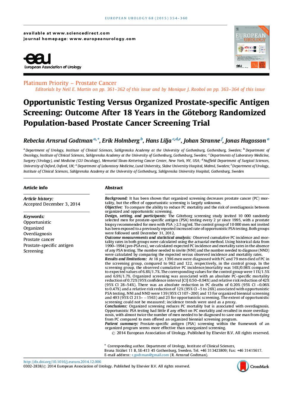 Opportunistic Testing Versus Organized Prostate-specific Antigen Screening: Outcome After 18 Years in the Göteborg Randomized Population-based Prostate Cancer Screening Trial