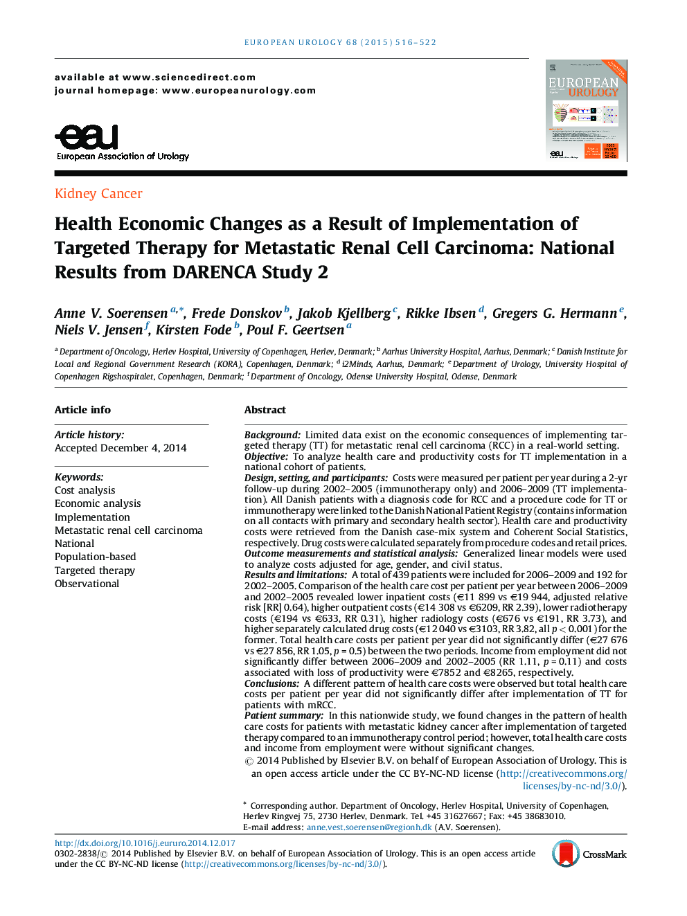 Health Economic Changes as a Result of Implementation of Targeted Therapy for Metastatic Renal Cell Carcinoma: National Results from DARENCA Study 2