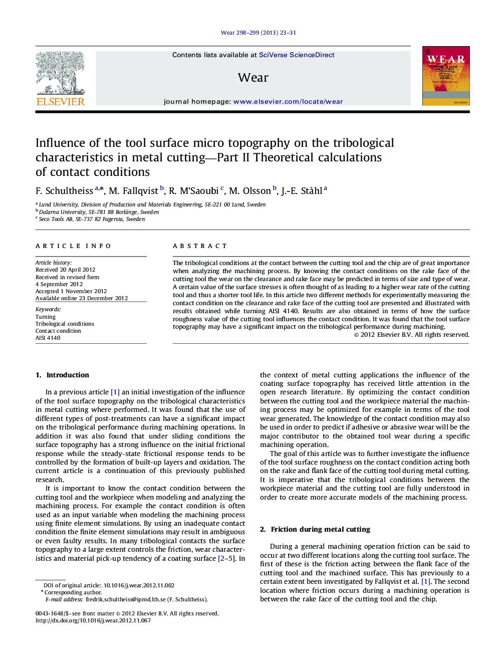 Influence of the tool surface micro topography on the tribological characteristics in metal cutting—Part II Theoretical calculations of contact conditions