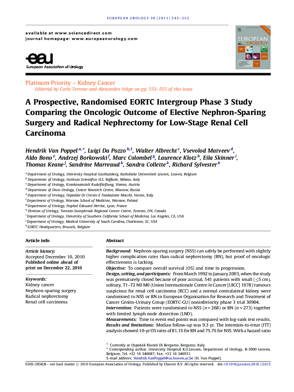 A Prospective, Randomised EORTC Intergroup Phase 3 Study Comparing the Oncologic Outcome of Elective Nephron-Sparing Surgery and Radical Nephrectomy for Low-Stage Renal Cell Carcinoma