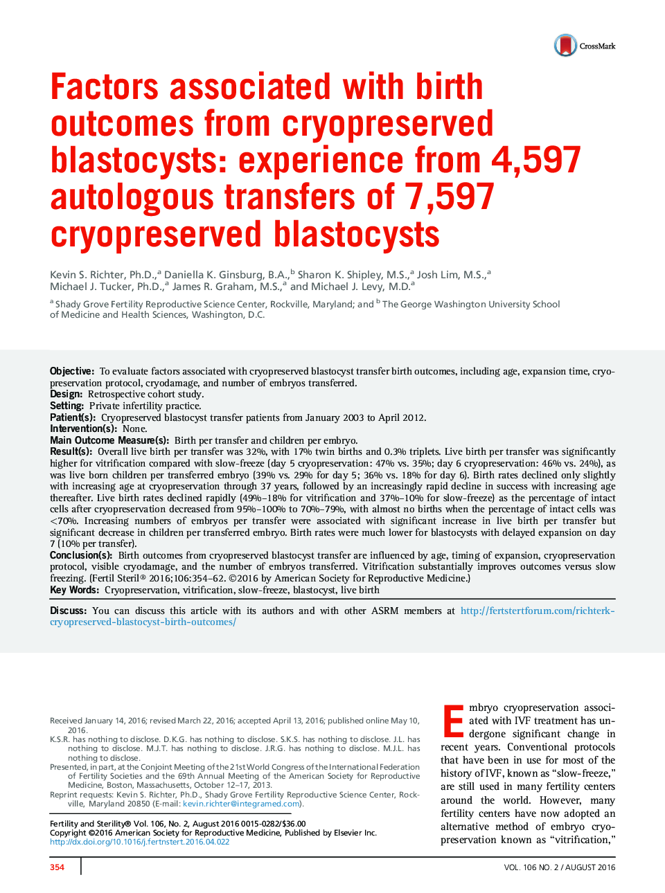 Factors associated with birth outcomes from cryopreserved blastocysts: experience from 4,597 autologous transfers of 7,597 cryopreserved blastocysts