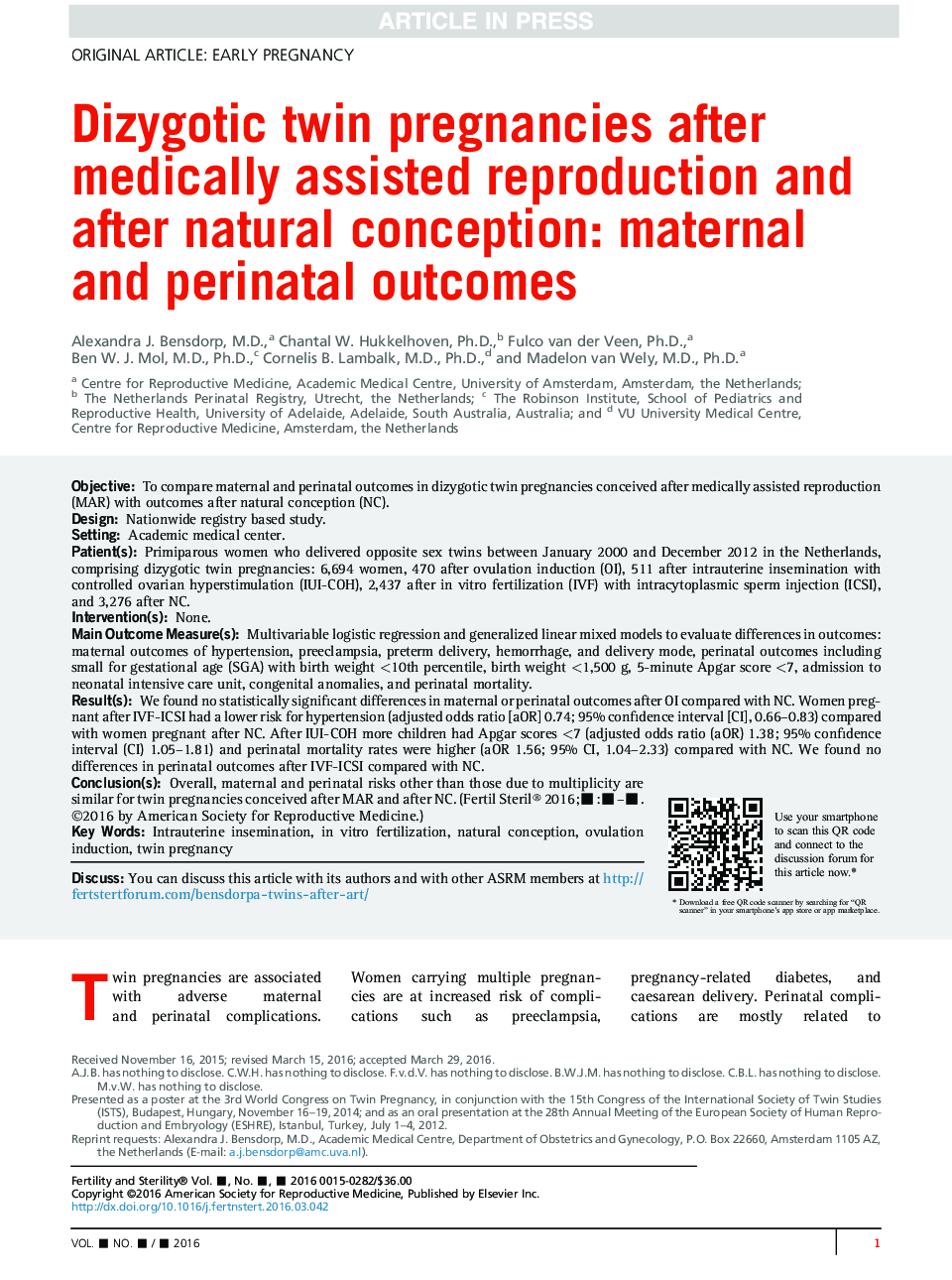 حاملگی دوقلوهای دوقلو بعد از تولید مثل پزشکی و بعد از برداشت طبیعی: نتایج مادران و پس از تولد 