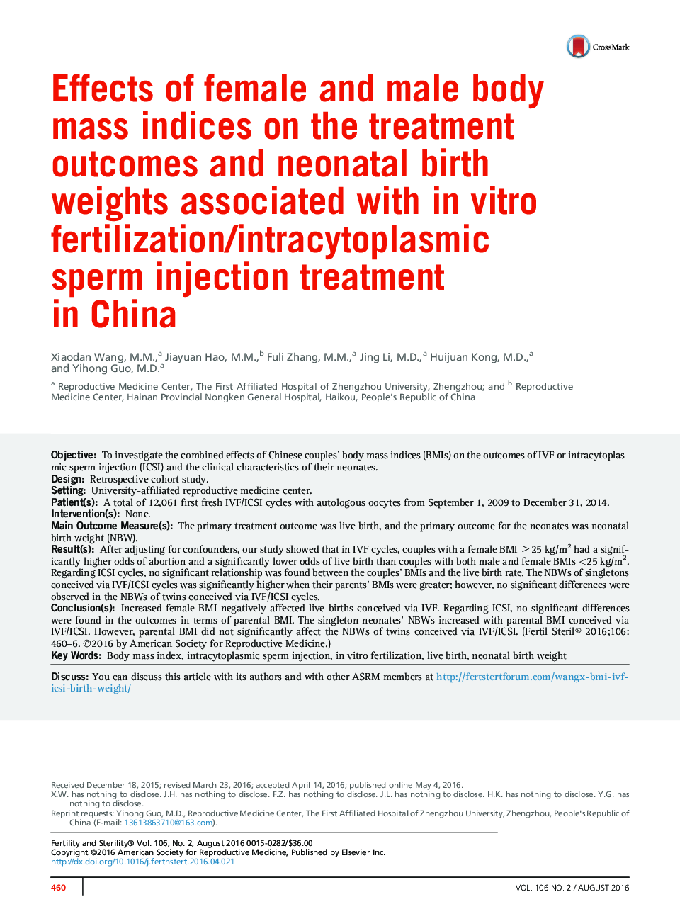 Effects of female and male body massÂ indices onÂ the treatment outcomes and neonatal birth weights associated with inÂ vitro fertilization/intracytoplasmic sperm injection treatment in China