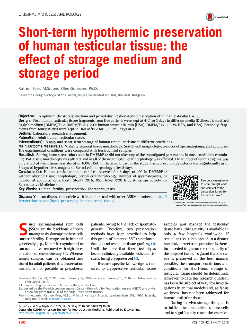 Short-term hypothermic preservation of human testicular tissue: the effectÂ of storage medium and storage period