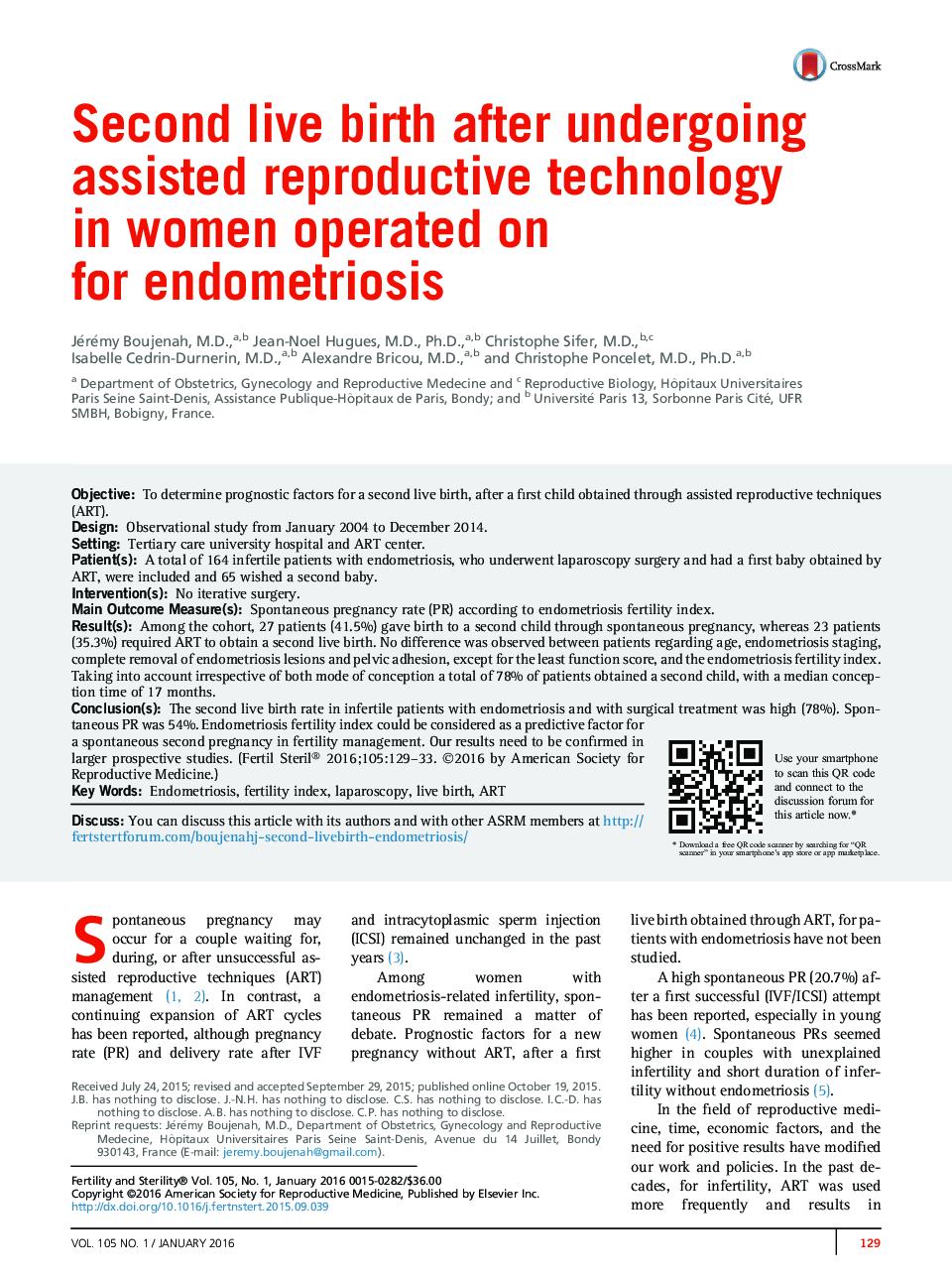 Second live birth after undergoing assisted reproductive technology inÂ women operated on for endometriosis