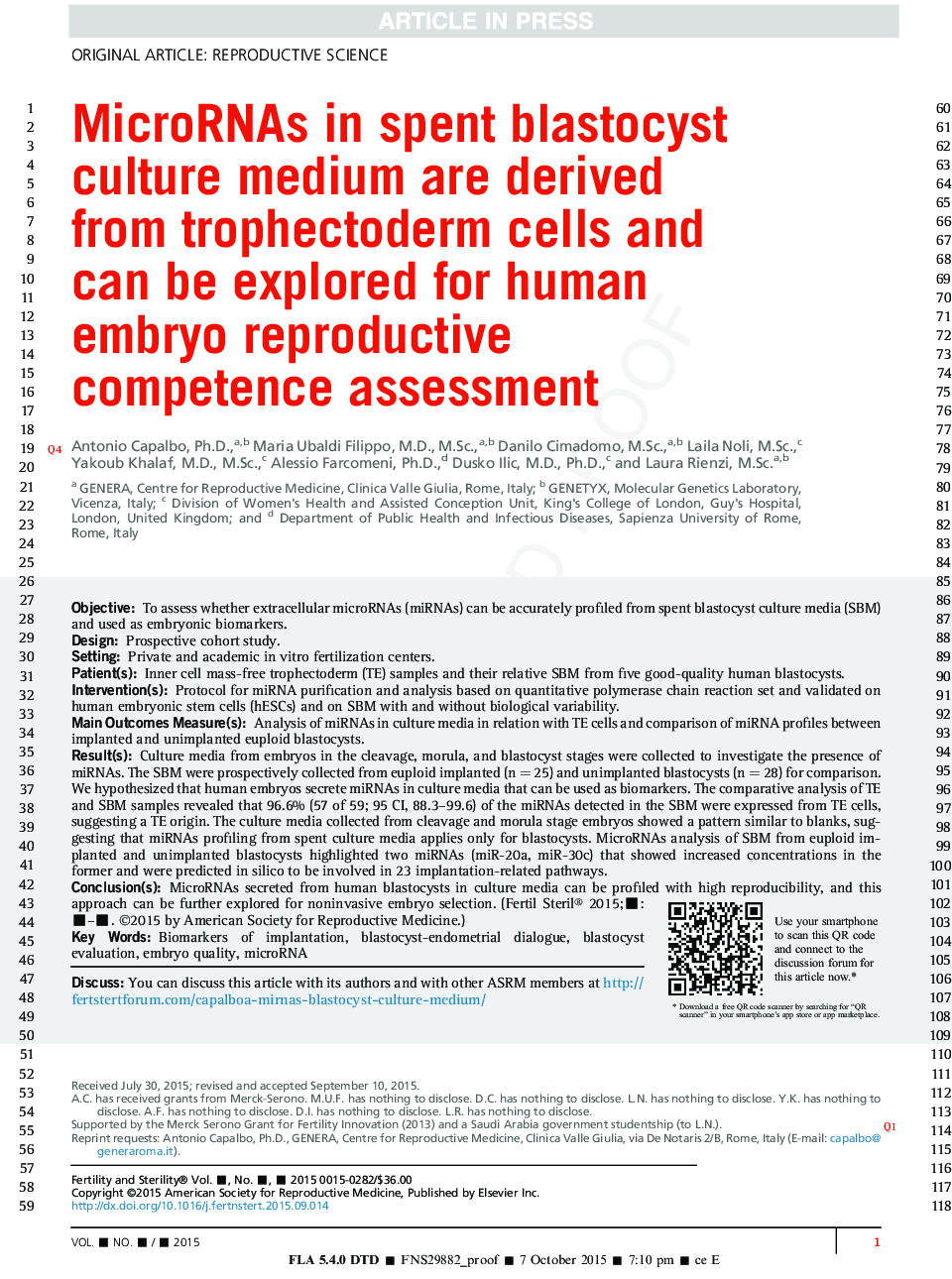 MicroRNAs in spent blastocyst culture medium are derived fromÂ trophectoderm cells and canÂ beÂ explored for human embryoÂ reproductive competence assessment