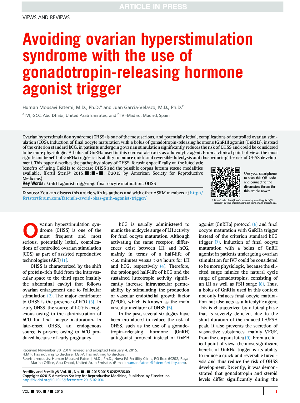 Avoiding ovarian hyperstimulation syndrome with the use of gonadotropin-releasing hormone agonist trigger