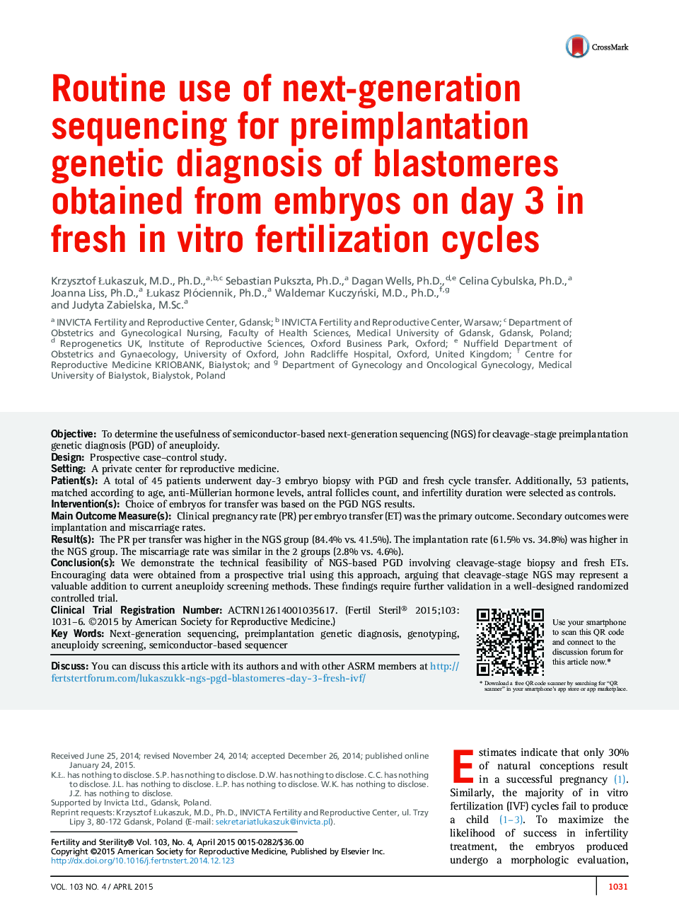 Routine use of next-generation sequencing for preimplantation genetic diagnosis of blastomeres obtained from embryos on day 3 in fresh inÂ vitro fertilization cycles