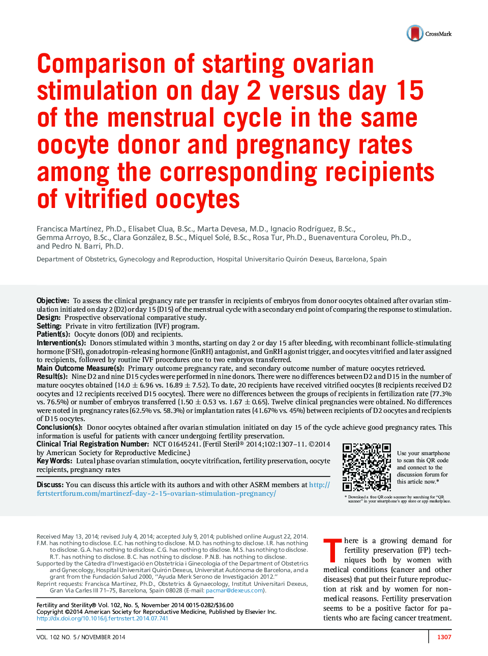 Comparison of starting ovarian stimulation on day 2 versus day 15 ofÂ the menstrual cycle in the same oocyte donor and pregnancy rates among the corresponding recipients of vitrified oocytes