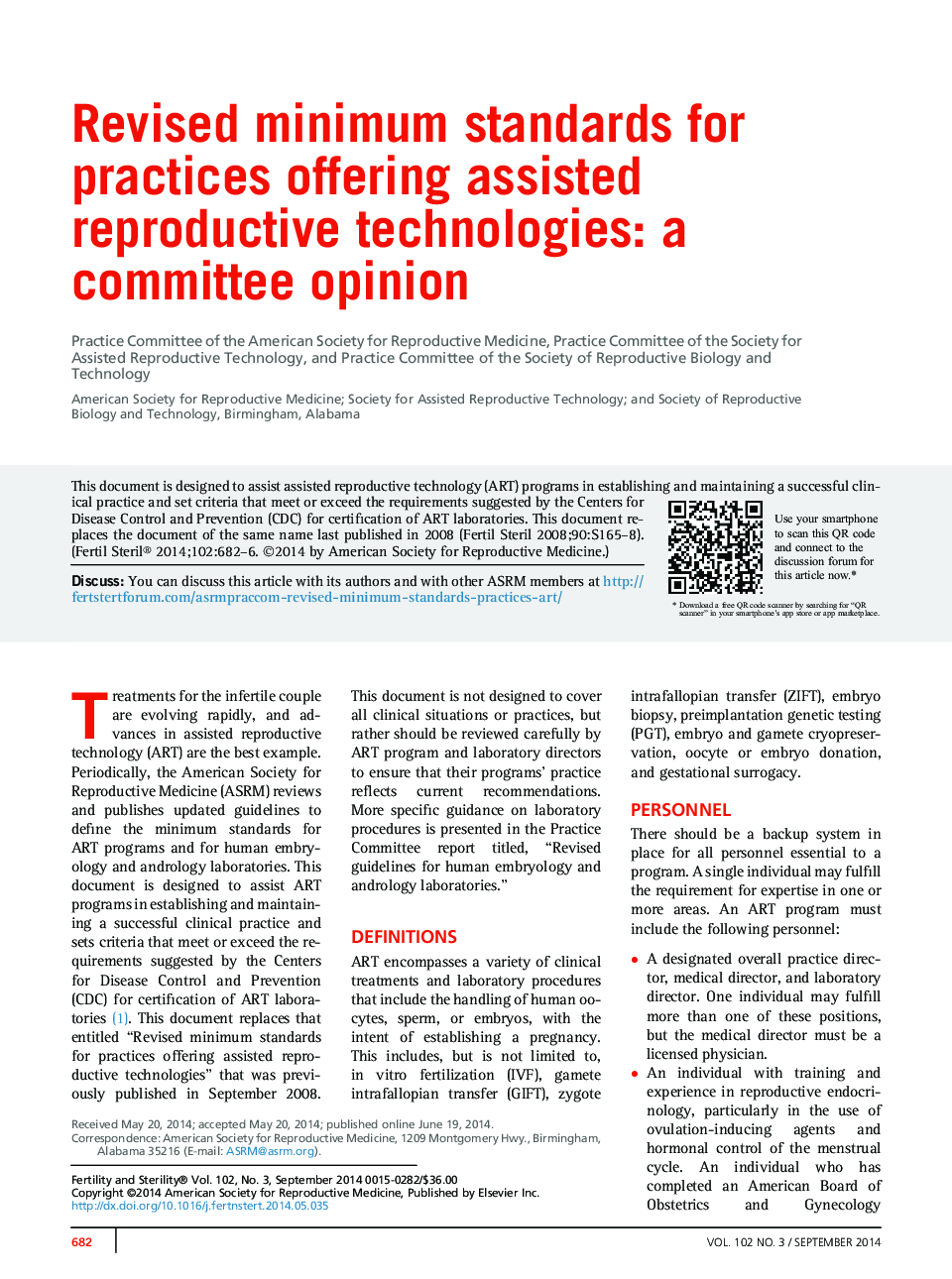 Revised minimum standards for practices offering assisted reproductive technologies: a committee opinion