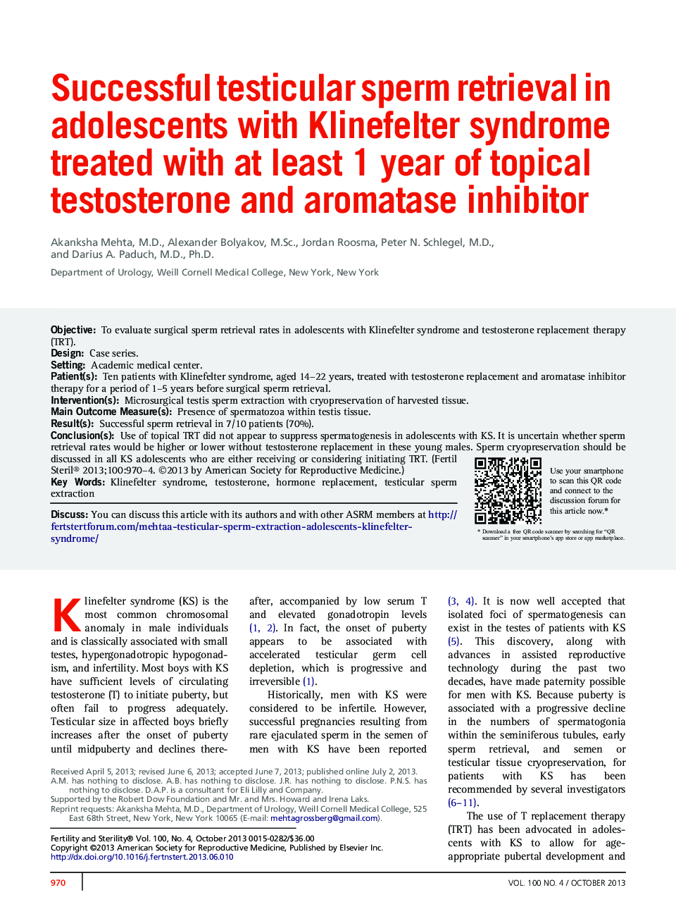 Successful testicular sperm retrieval in adolescents with Klinefelter syndrome treated with at least 1 year of topical testosterone and aromatase inhibitor