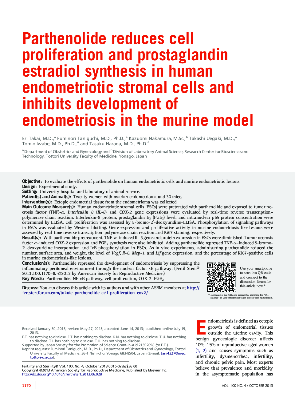 Parthenolide reduces cell proliferation and prostaglandin estradiol synthesis in human endometriotic stromal cells and inhibits development of endometriosis inÂ theÂ murine model