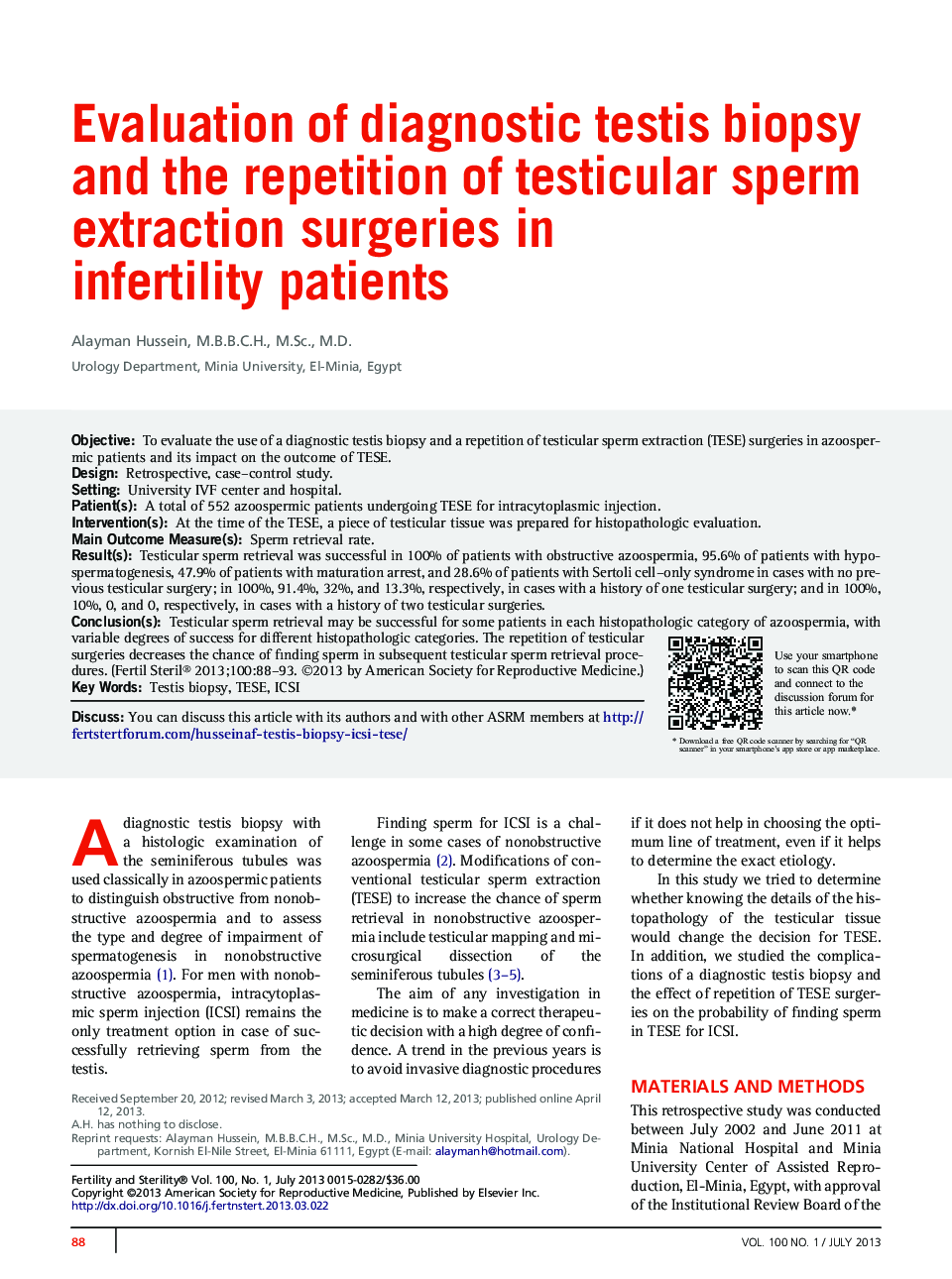 Evaluation of diagnostic testis biopsy and the repetition of testicular sperm extraction surgeries in infertility patients