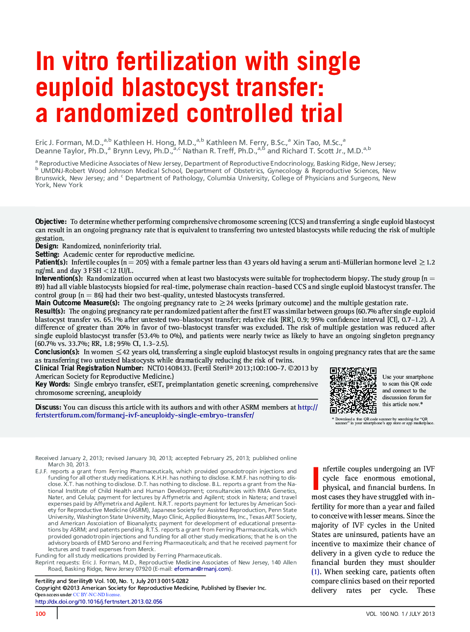 InÂ vitro fertilization with single euploid blastocyst transfer: a randomized controlled trial