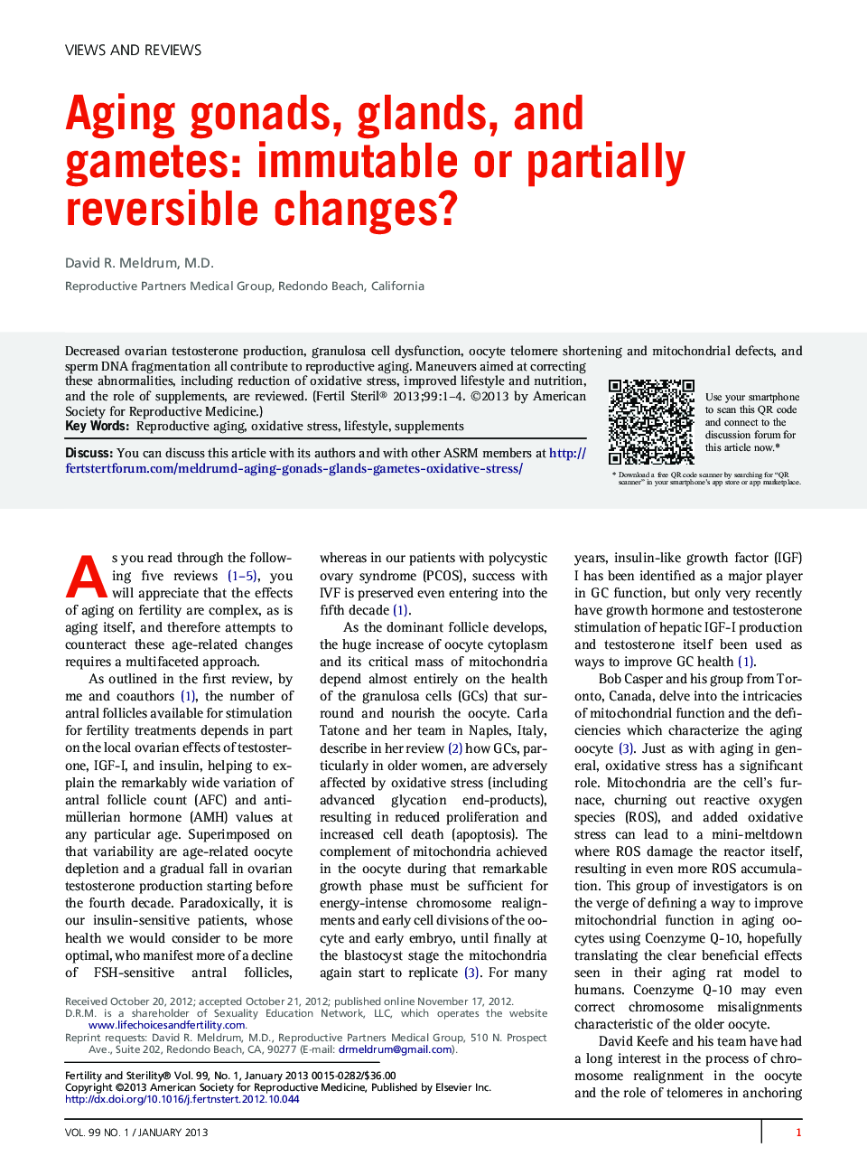 Aging gonads, glands, and gametes:Â immutable or partially reversible changes?