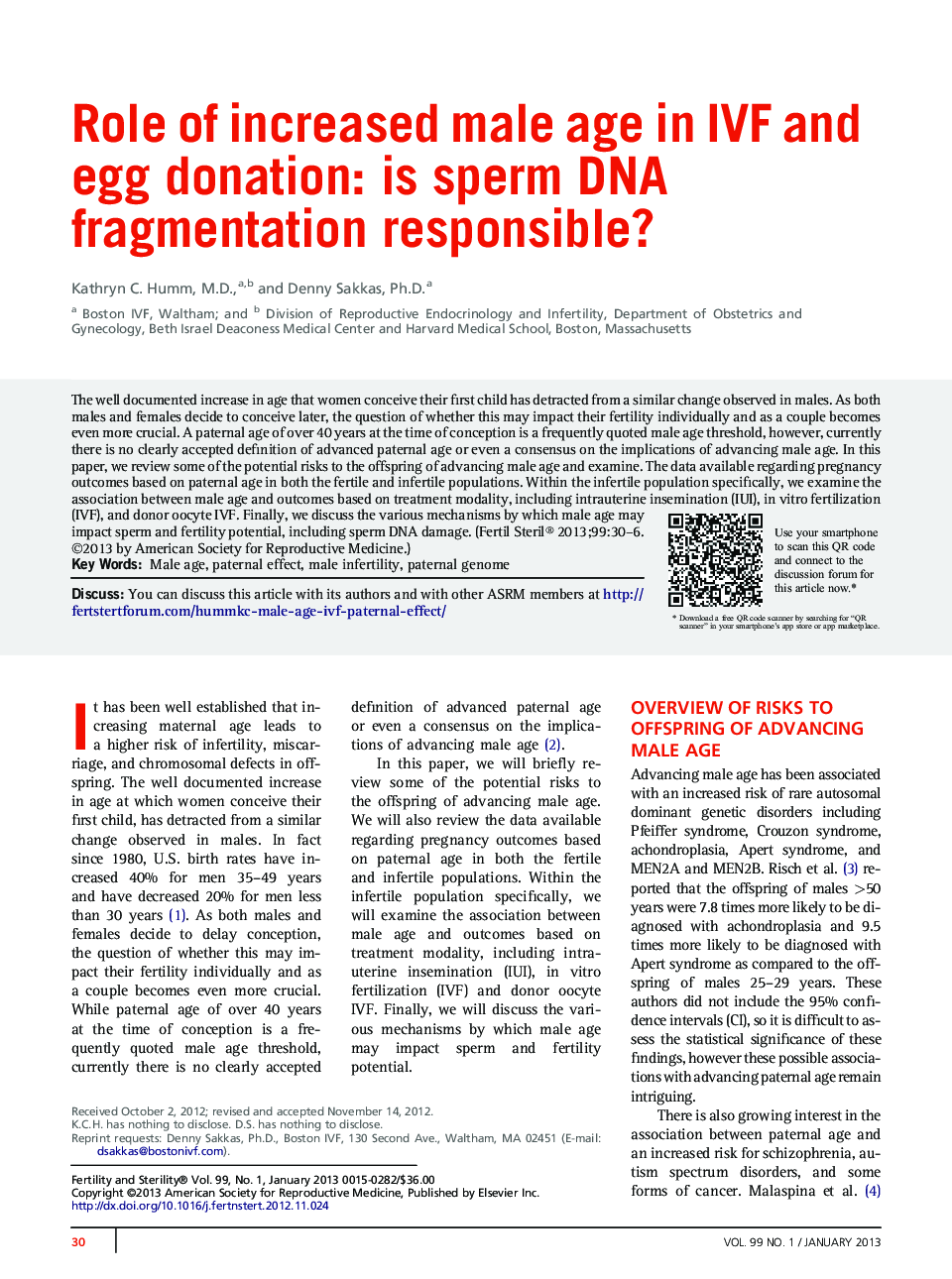 Role of increased male age in IVF and egg donation: is sperm DNA fragmentation responsible?