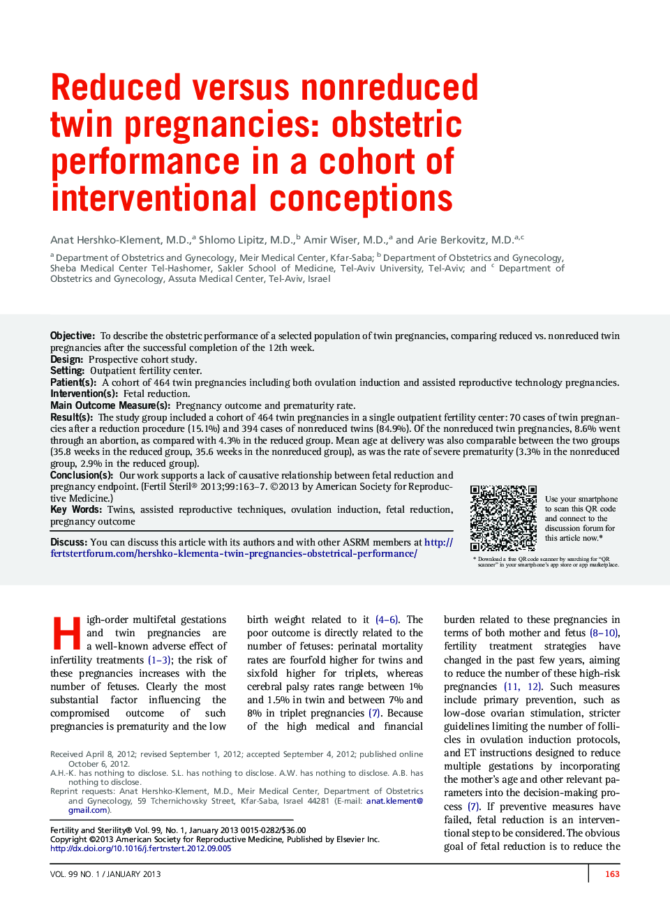 Reduced versus nonreduced twinÂ pregnancies: obstetric performance in a cohort of interventional conceptions