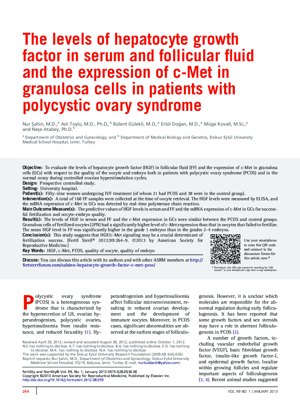 The levels of hepatocyte growth factor in serum and follicular fluid and the expression of c-Met in granulosa cells in patients with polycystic ovary syndrome