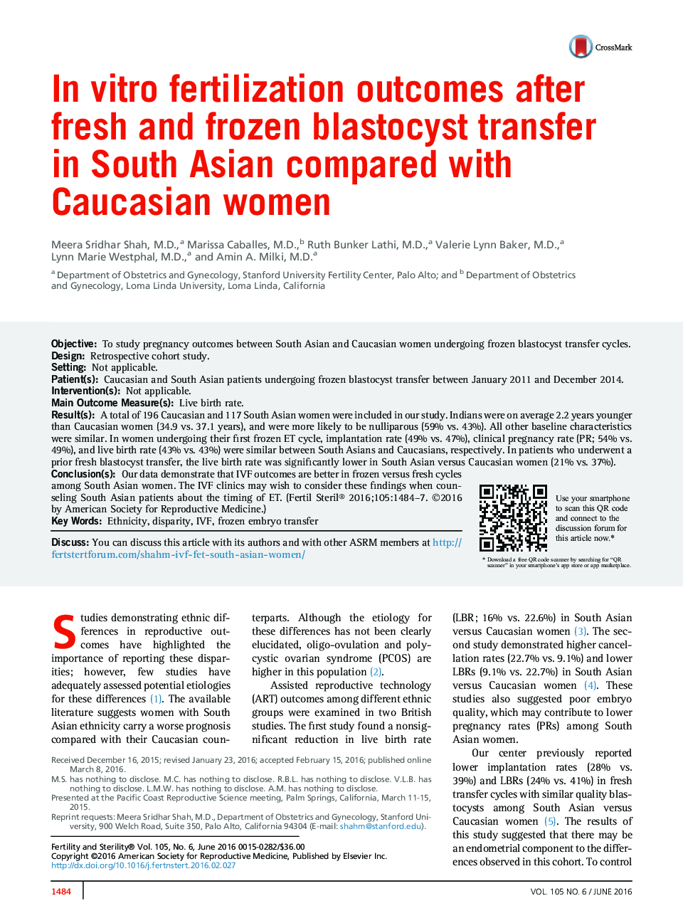 InÂ vitro fertilization outcomes after fresh and frozen blastocyst transfer inÂ South Asian compared with Caucasian women