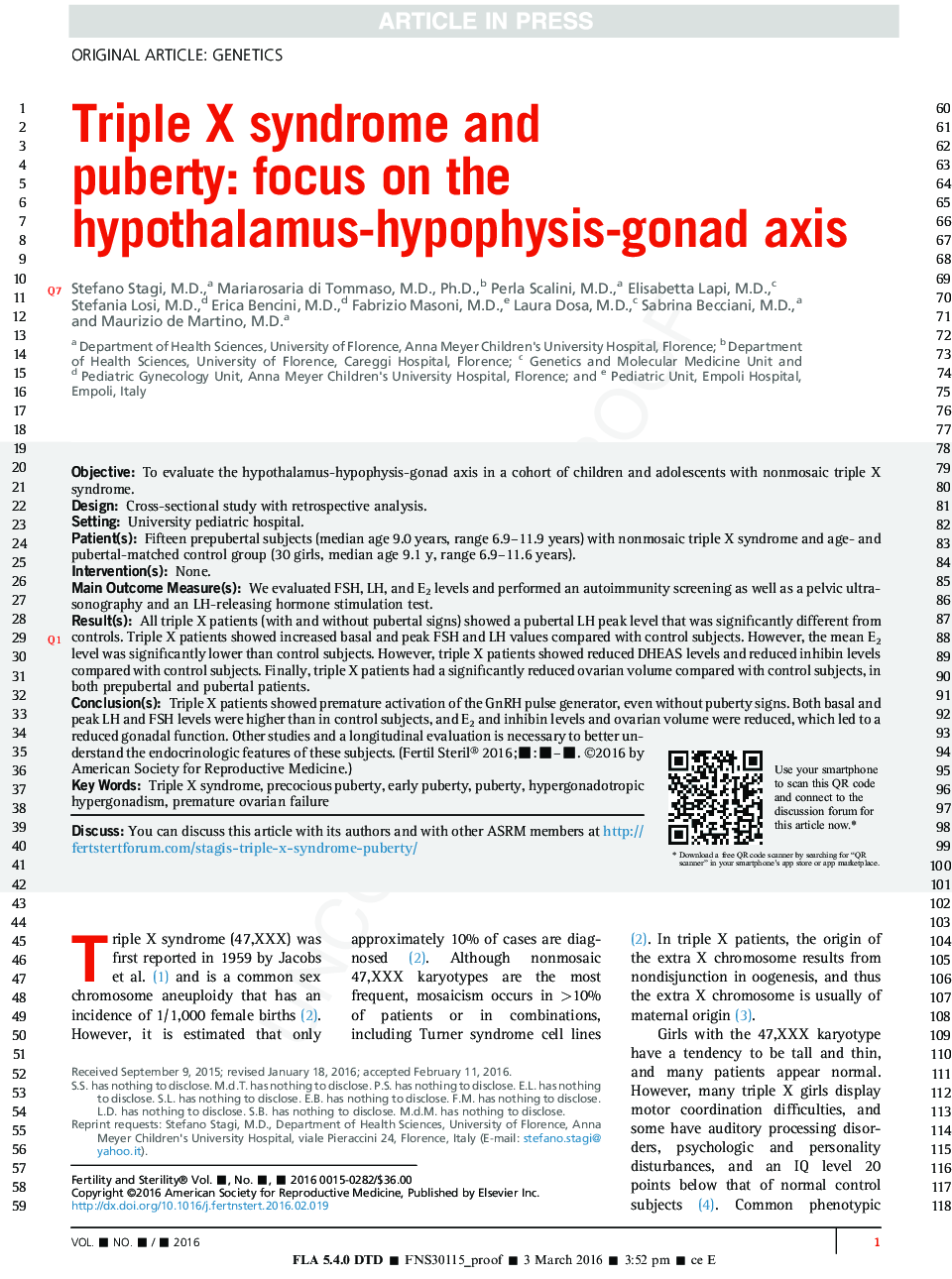 Triple X syndrome and puberty:Â focusÂ on the hypothalamus-hypophysis-gonad axis