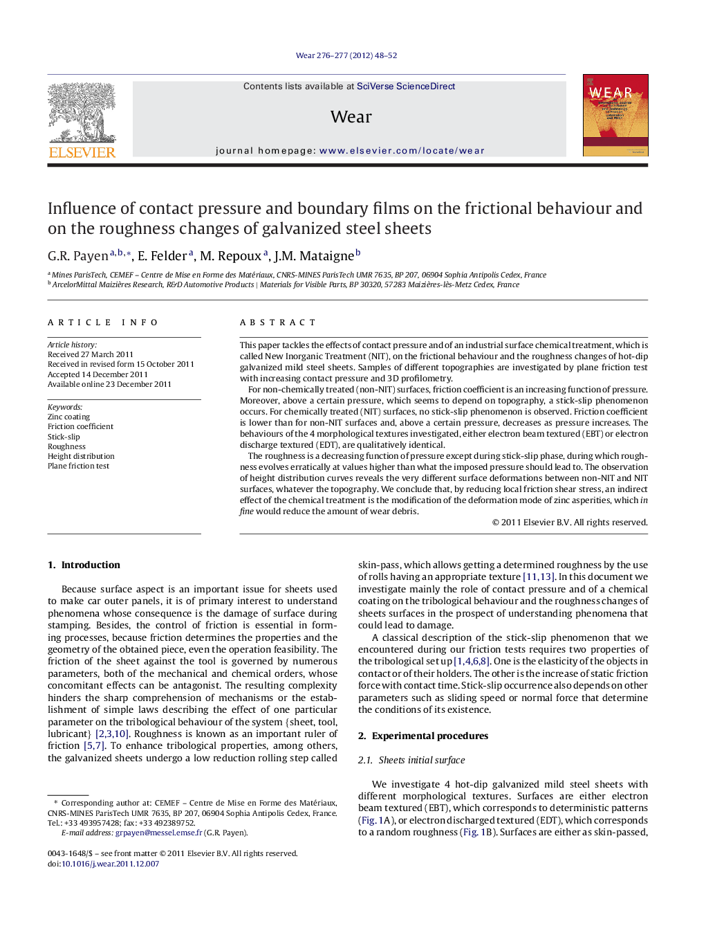 Influence of contact pressure and boundary films on the frictional behaviour and on the roughness changes of galvanized steel sheets