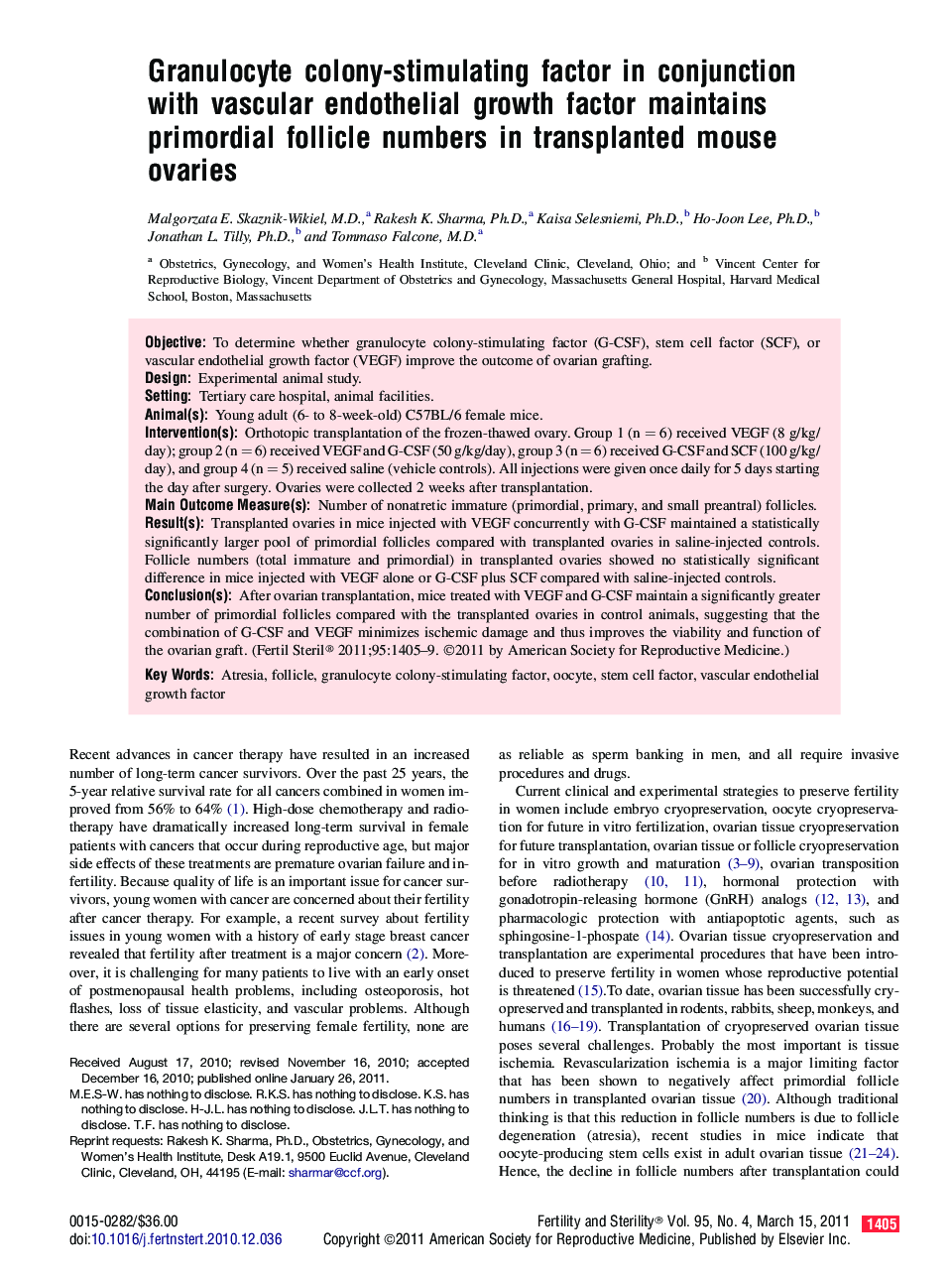 Granulocyte colony-stimulating factor in conjunction with vascular endothelial growth factor maintains primordial follicle numbers in transplanted mouse ovaries