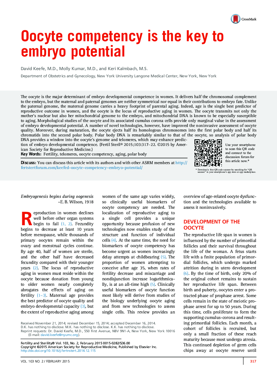 Oocyte competency is the key to embryo potential