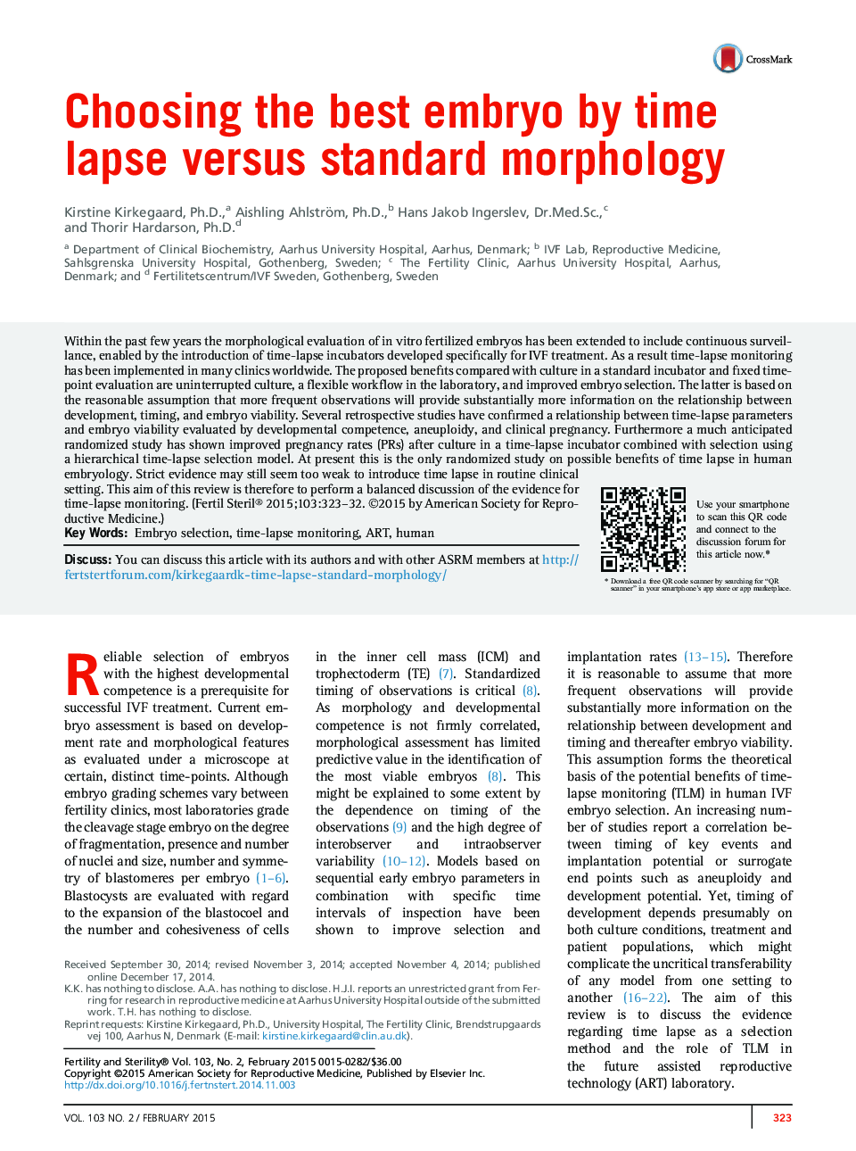 Choosing the best embryo by time lapse versus standard morphology